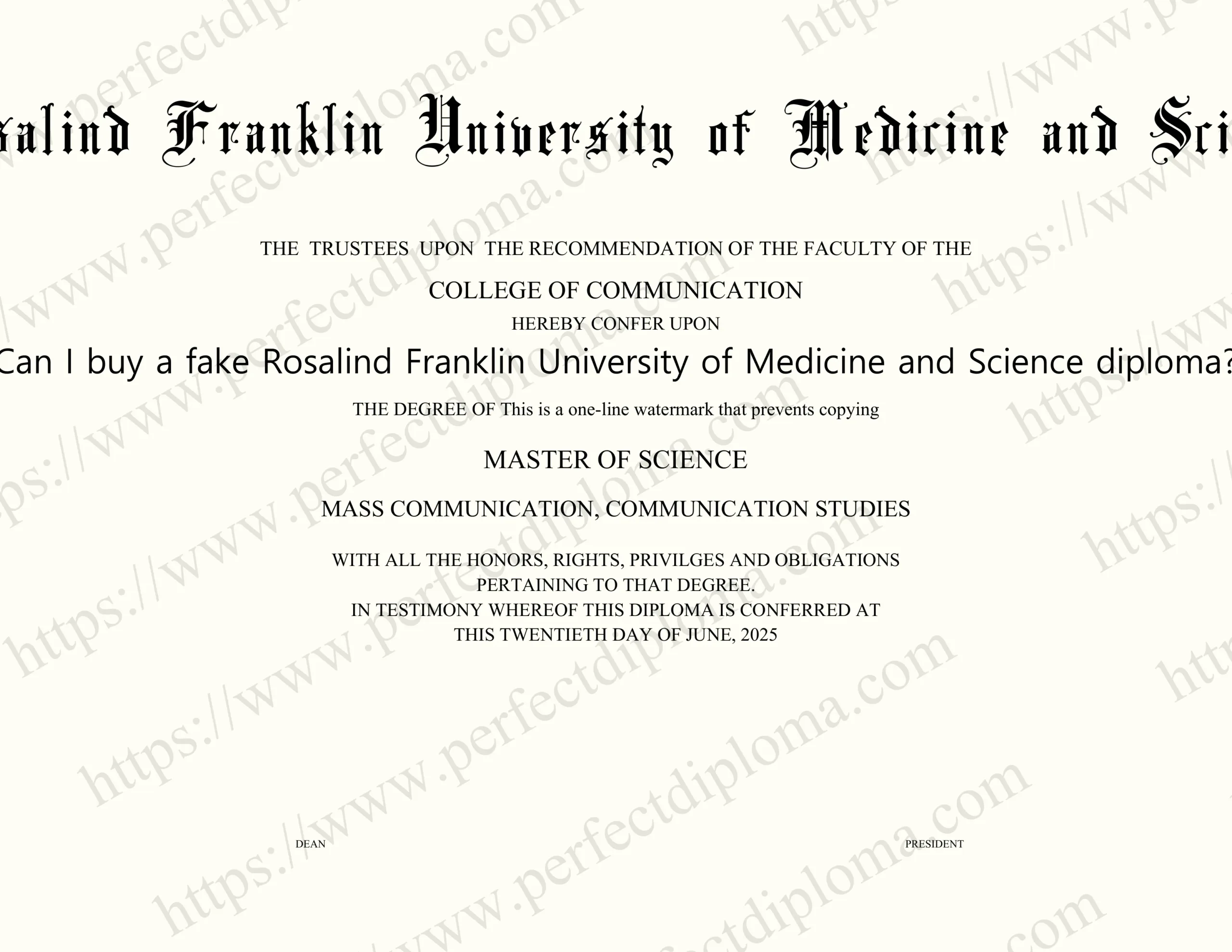 Can I buy a fake Rosalind Franklin University of Medicine and Science diploma?