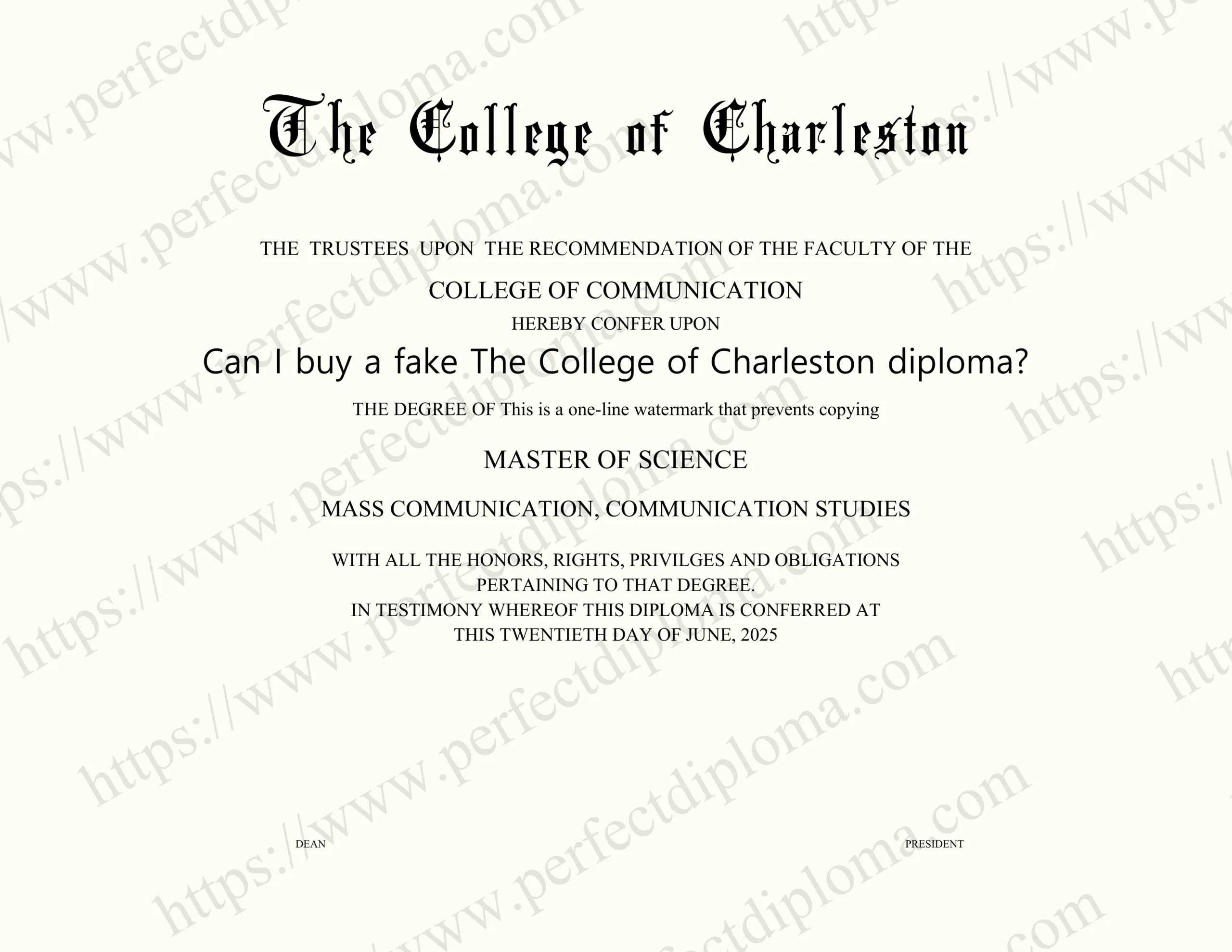 Can I buy a fake The College of Charleston diploma?