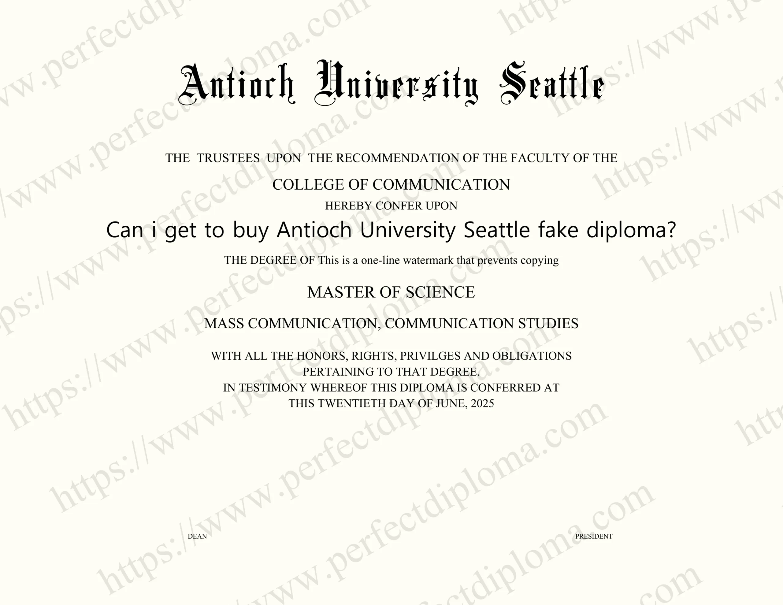 Can i get to buy Antioch University Seattle fake diploma?