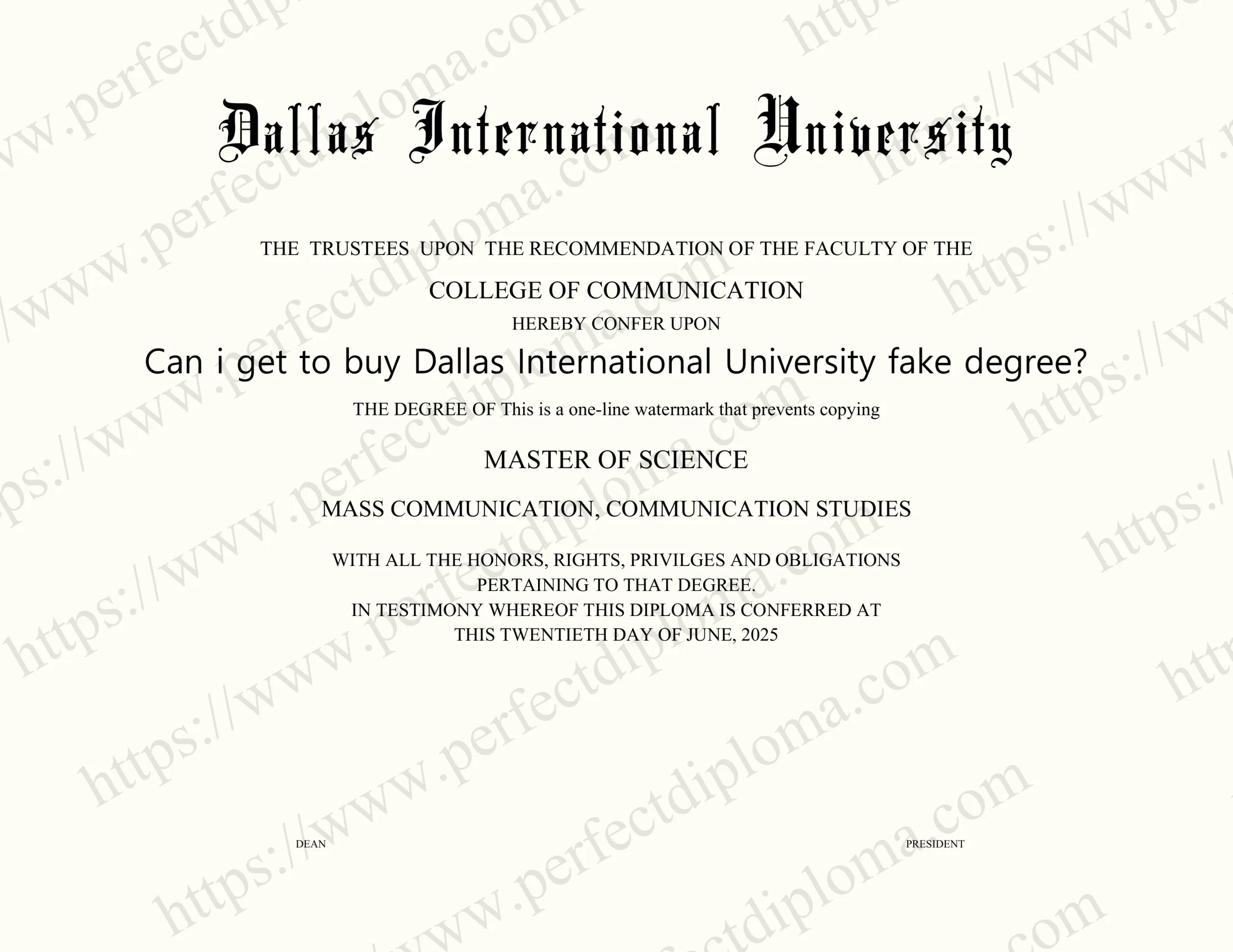 Can i get to buy Dallas International University fake degree?
