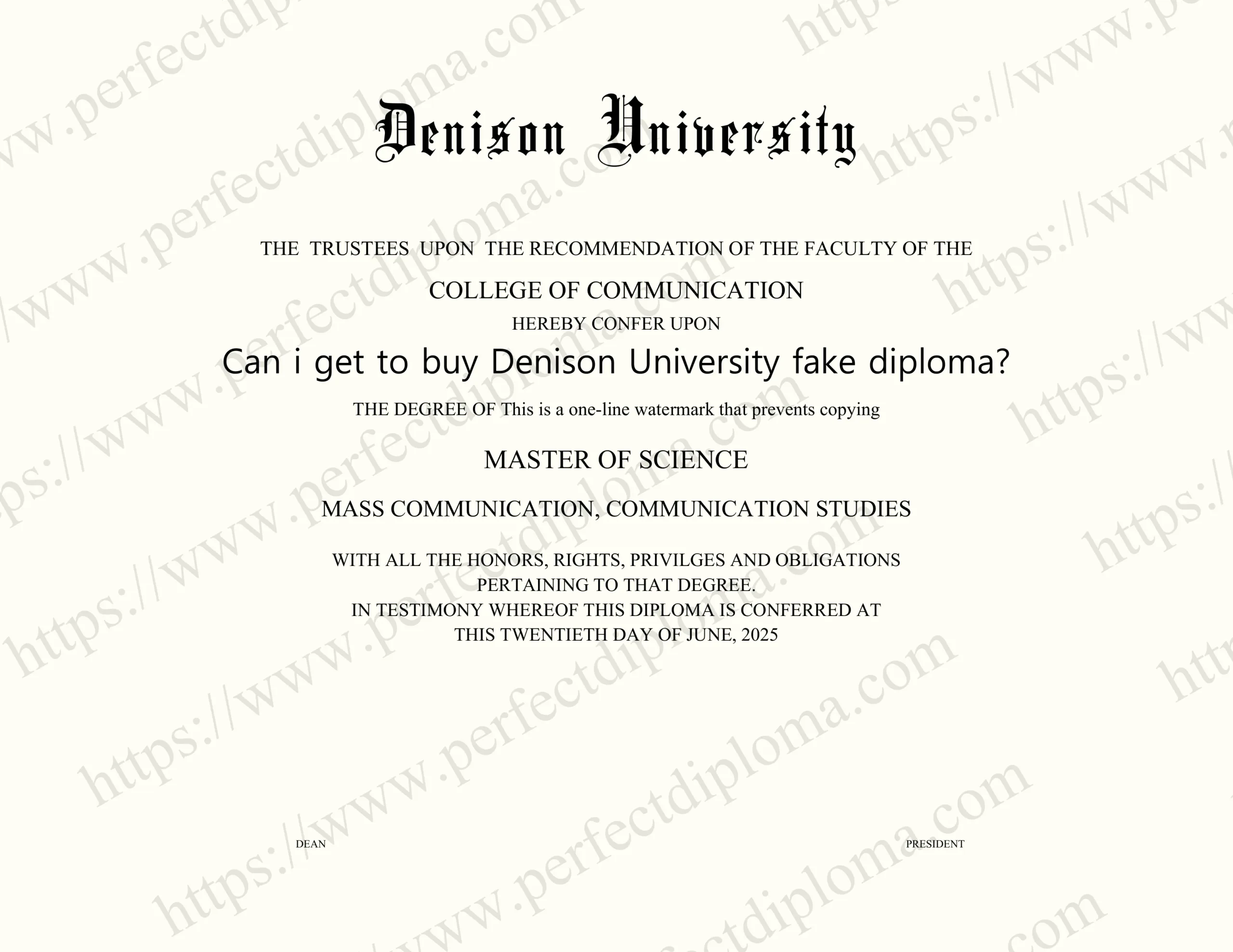 Can i get to buy Denison University fake diploma?