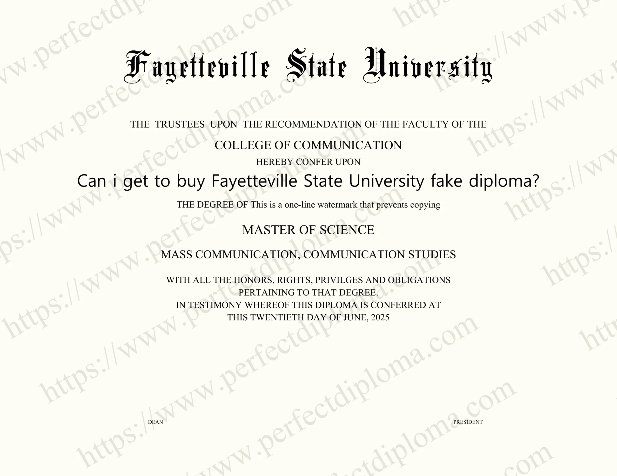 Can i get to buy Fayetteville State University fake diploma?