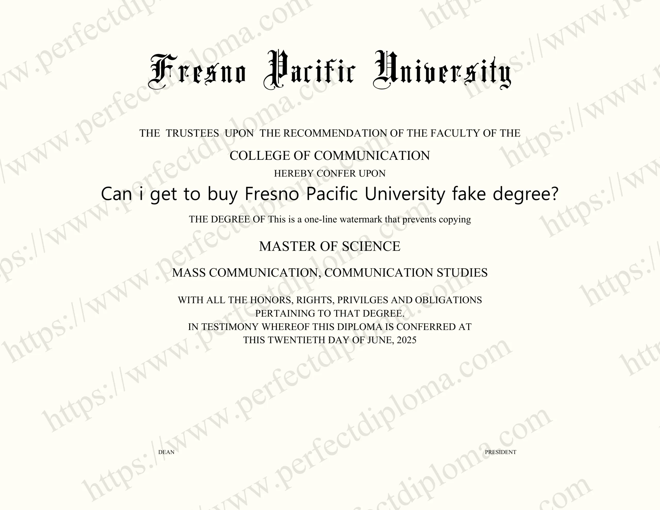Can i get to buy Fresno Pacific University fake degree?