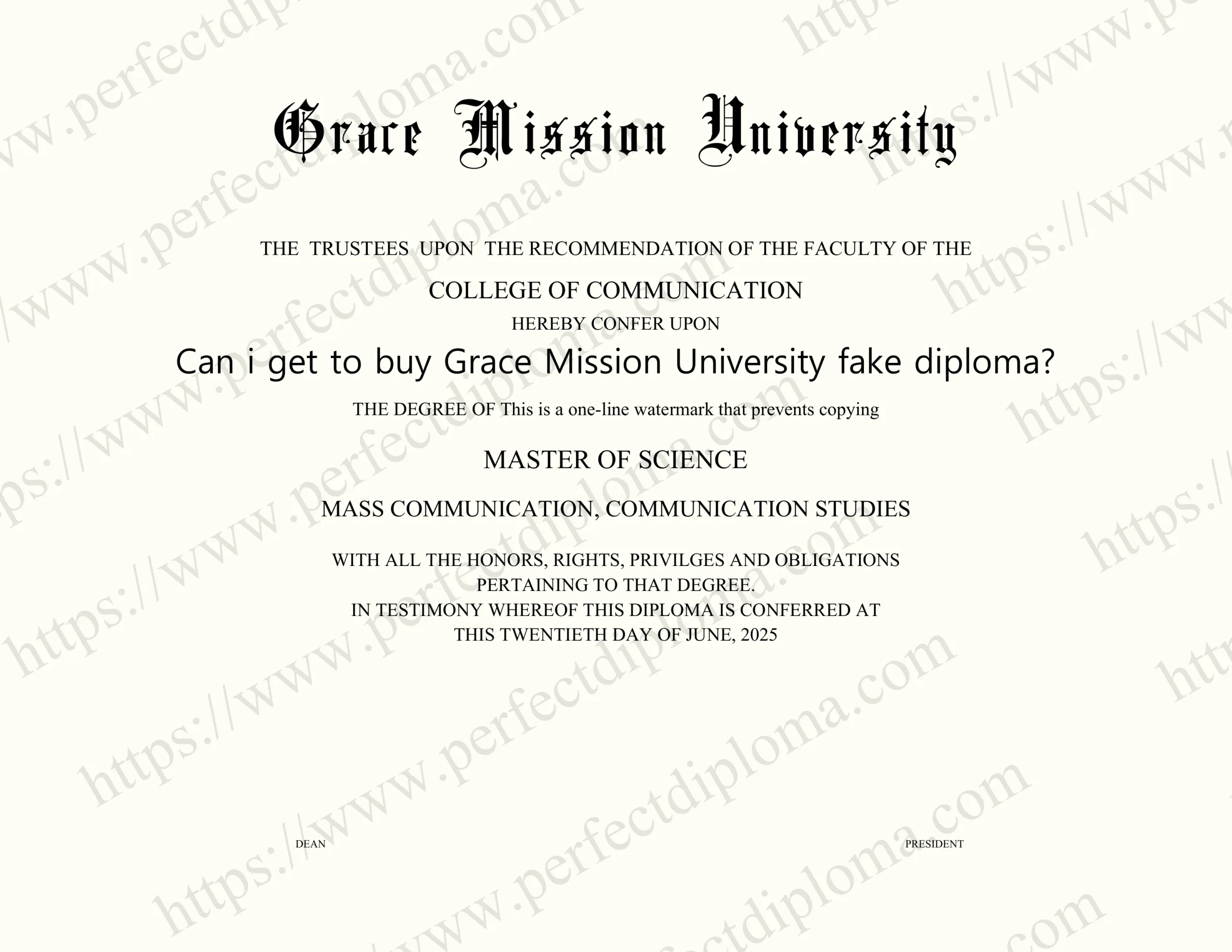 Can i get to buy Grace Mission University fake diploma?