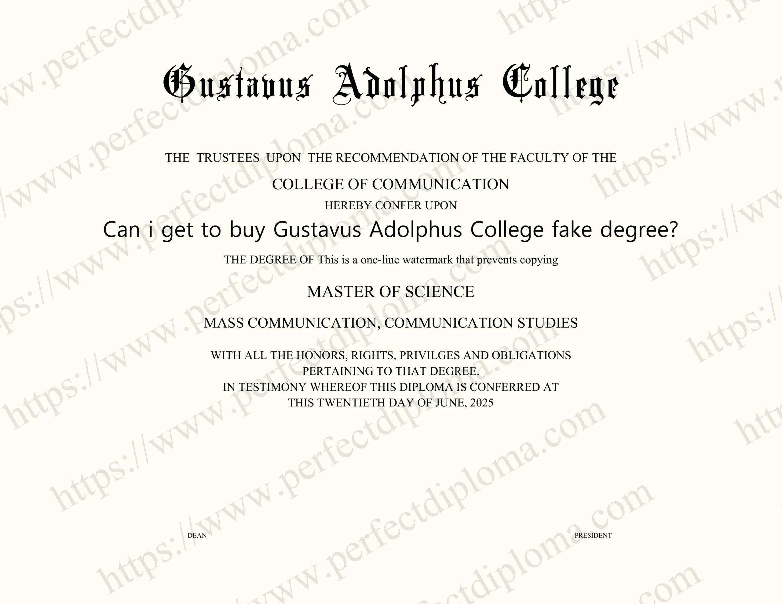 Can i get to buy Gustavus Adolphus College fake degree?