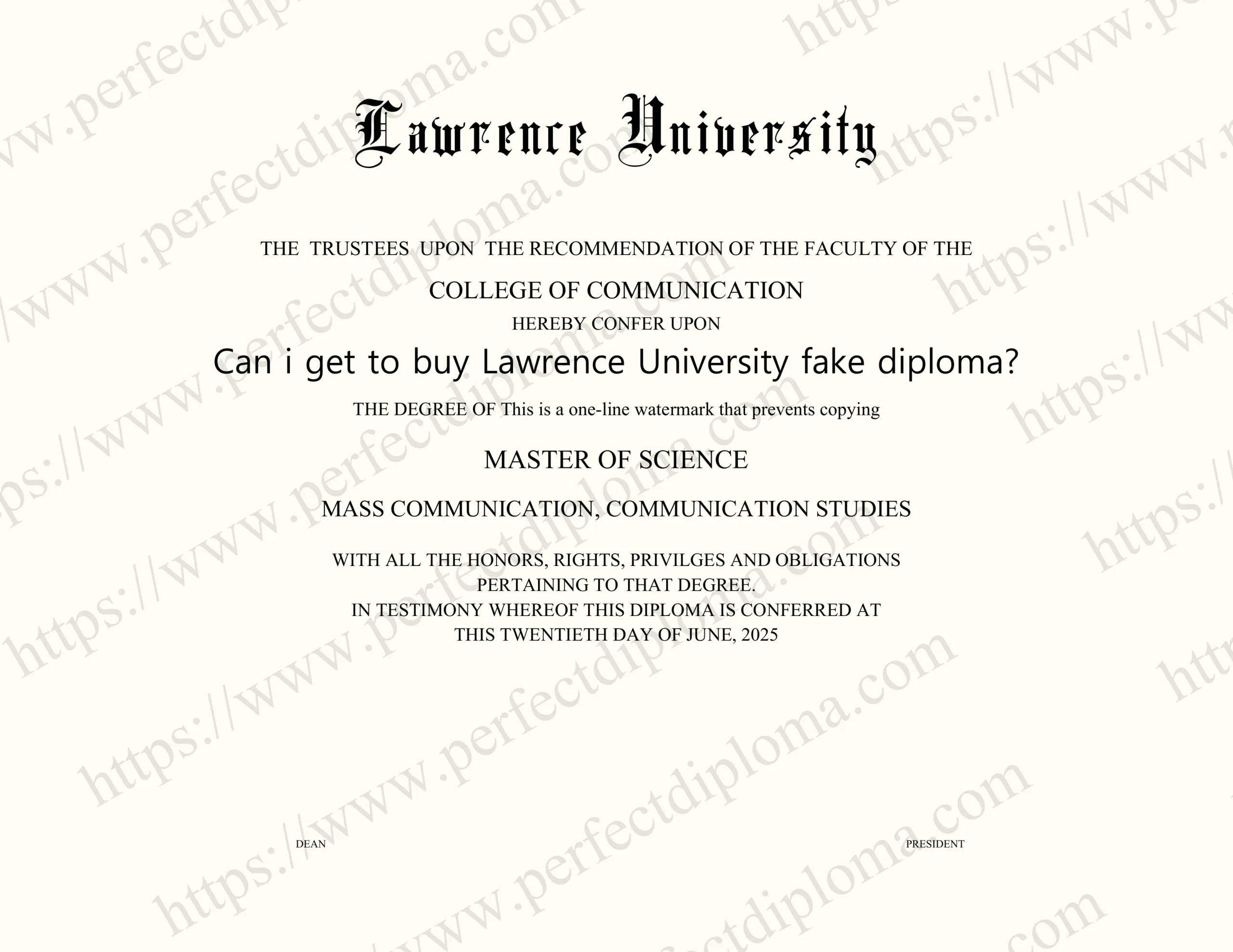 Can i get to buy Lawrence University fake diploma?