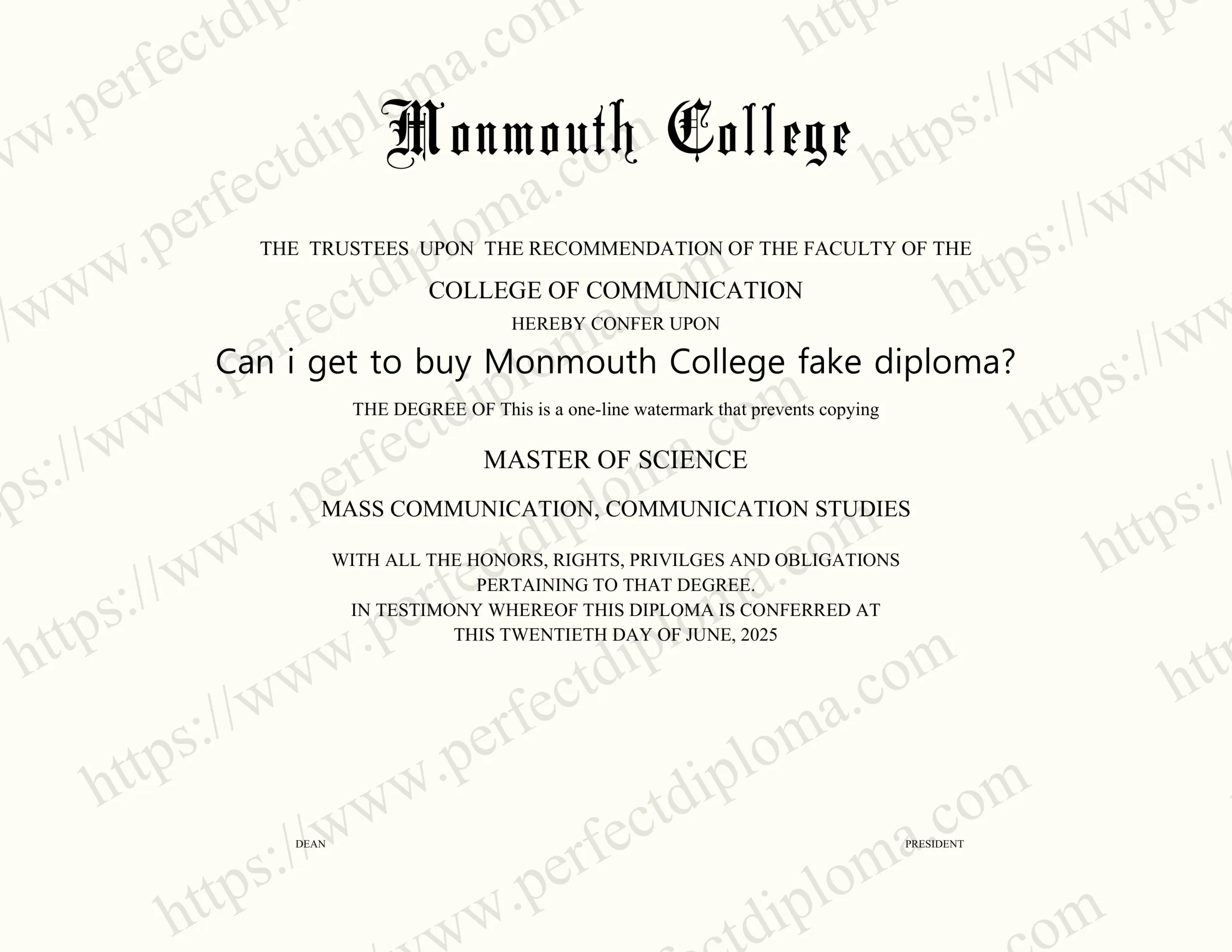 Can i get to buy Monmouth College fake diploma?
