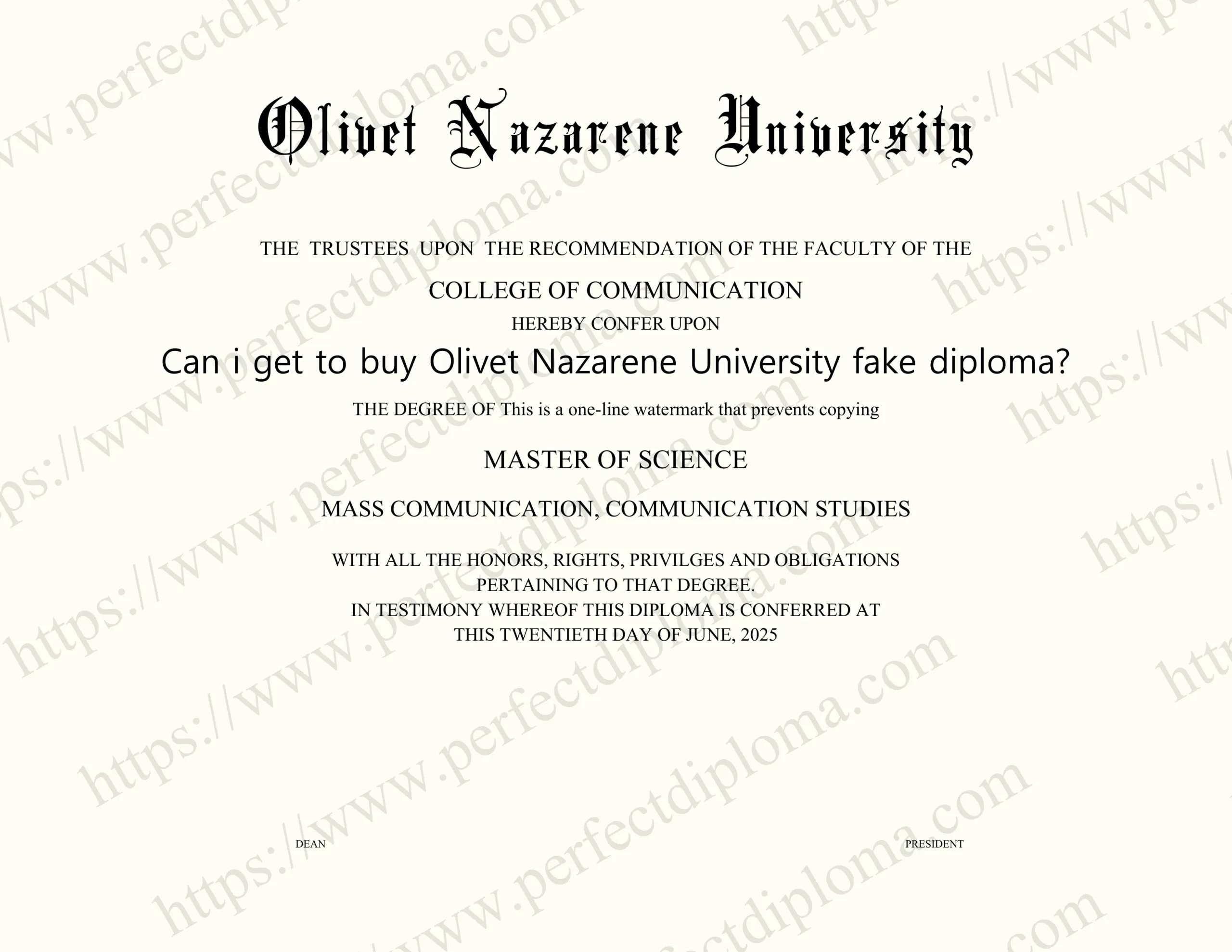 Can i get to buy Olivet Nazarene University fake diploma?