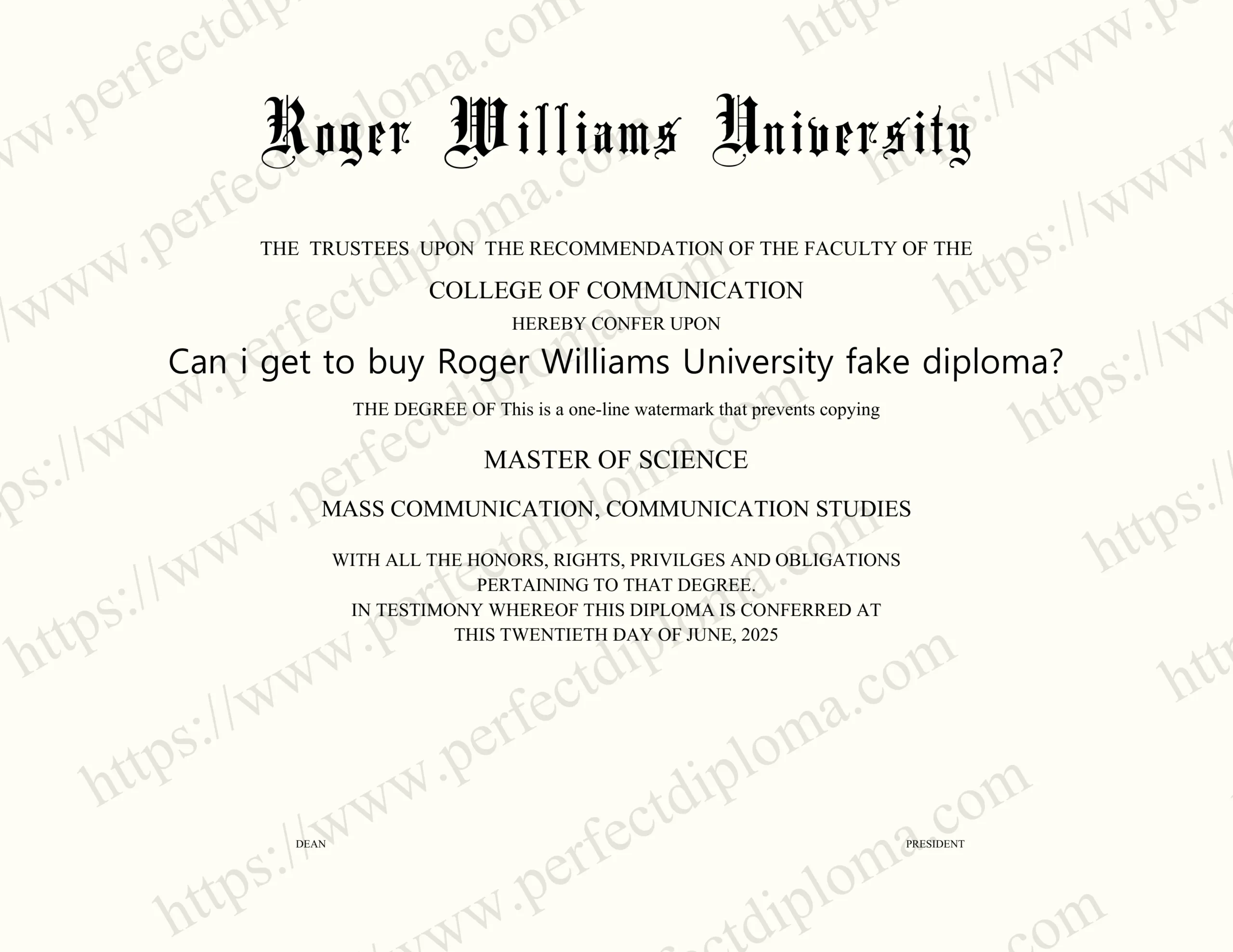 Can i get to buy Roger Williams University fake diploma?