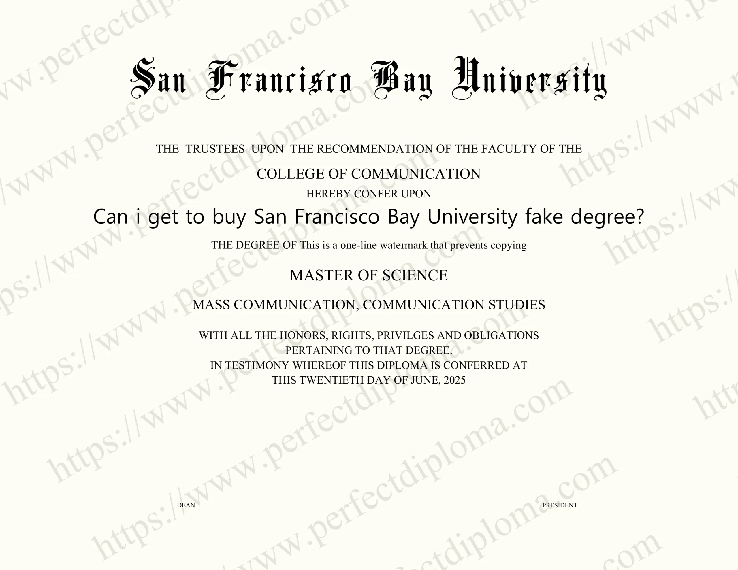 Can i get to buy San Francisco Bay University fake degree?