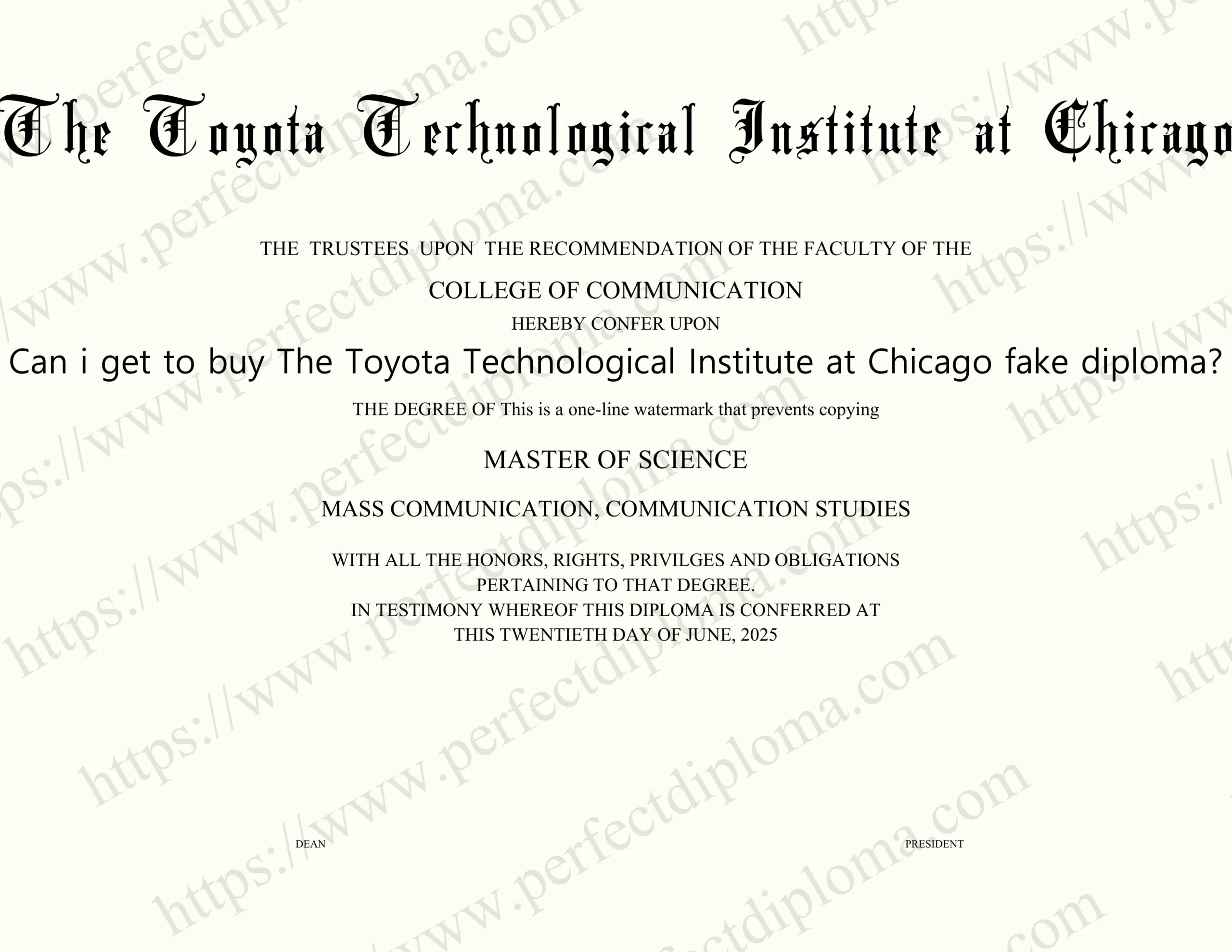 Can i get to buy The Toyota Technological Institute at Chicago fake diploma?