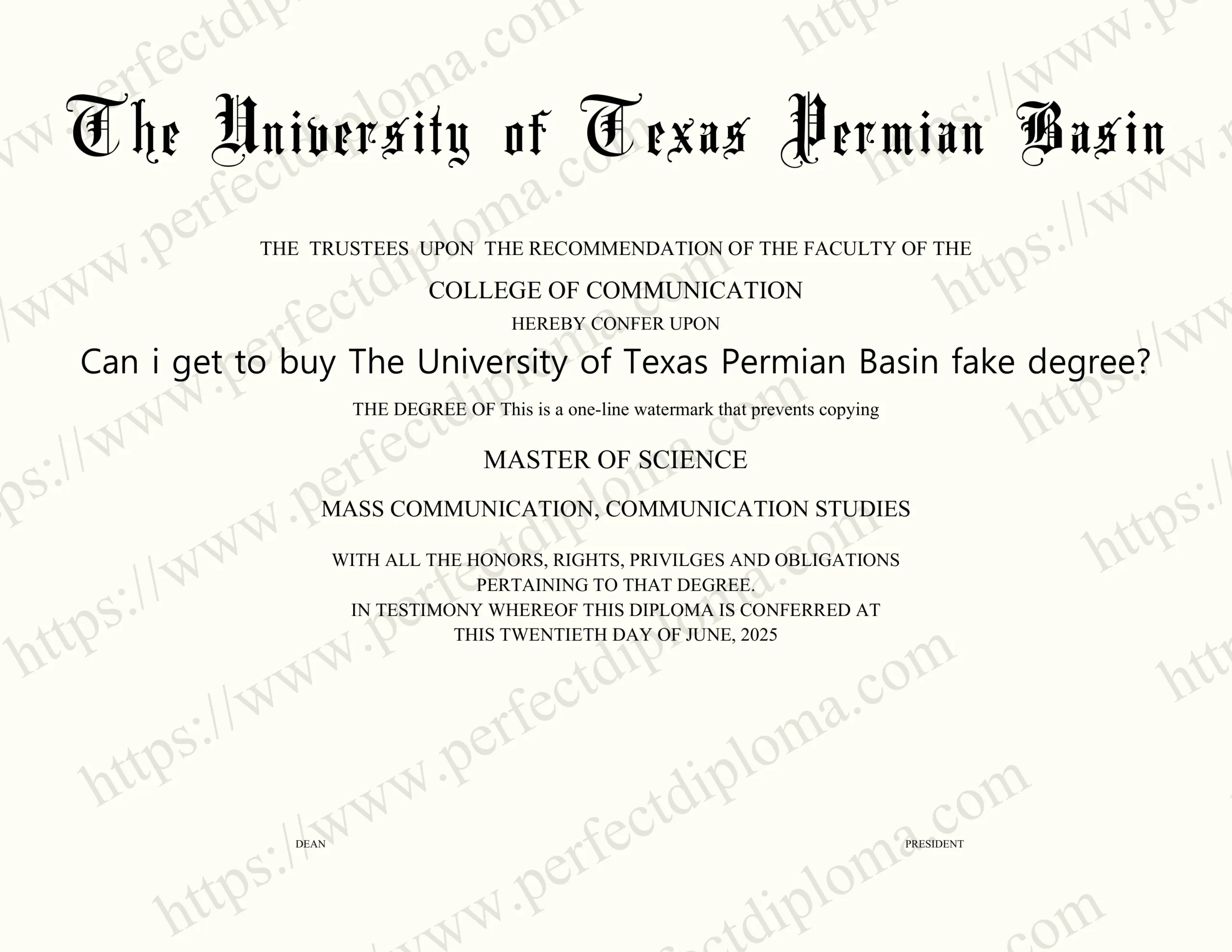 Can i get to buy The University of Texas Permian Basin fake degree?