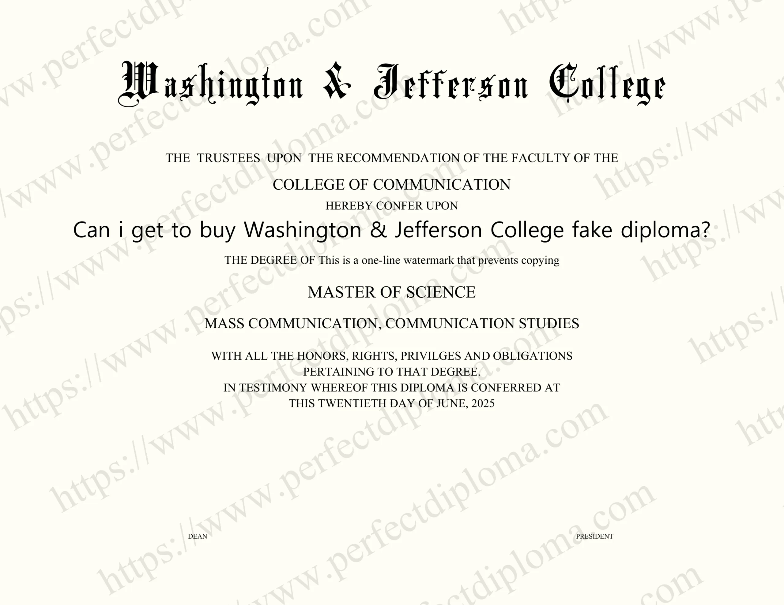 Can i get to buy Washington & Jefferson College fake diploma?