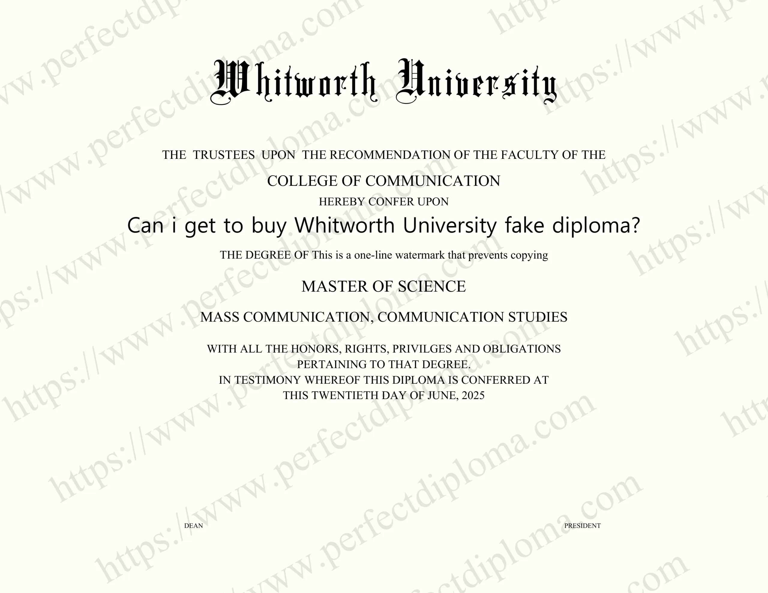 Can i get to buy Whitworth University fake diploma?