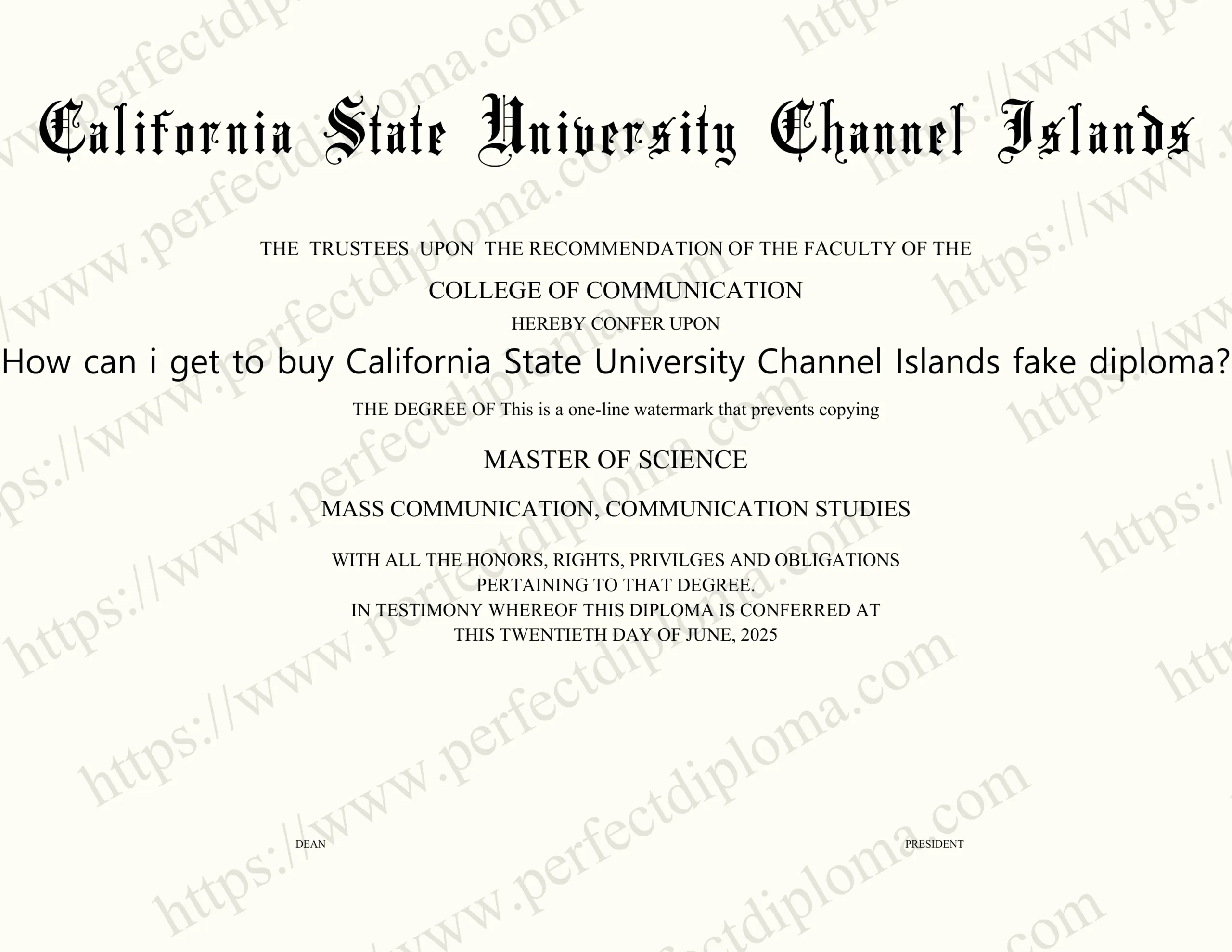 How can i get to buy California State University Channel Islands fake diploma?