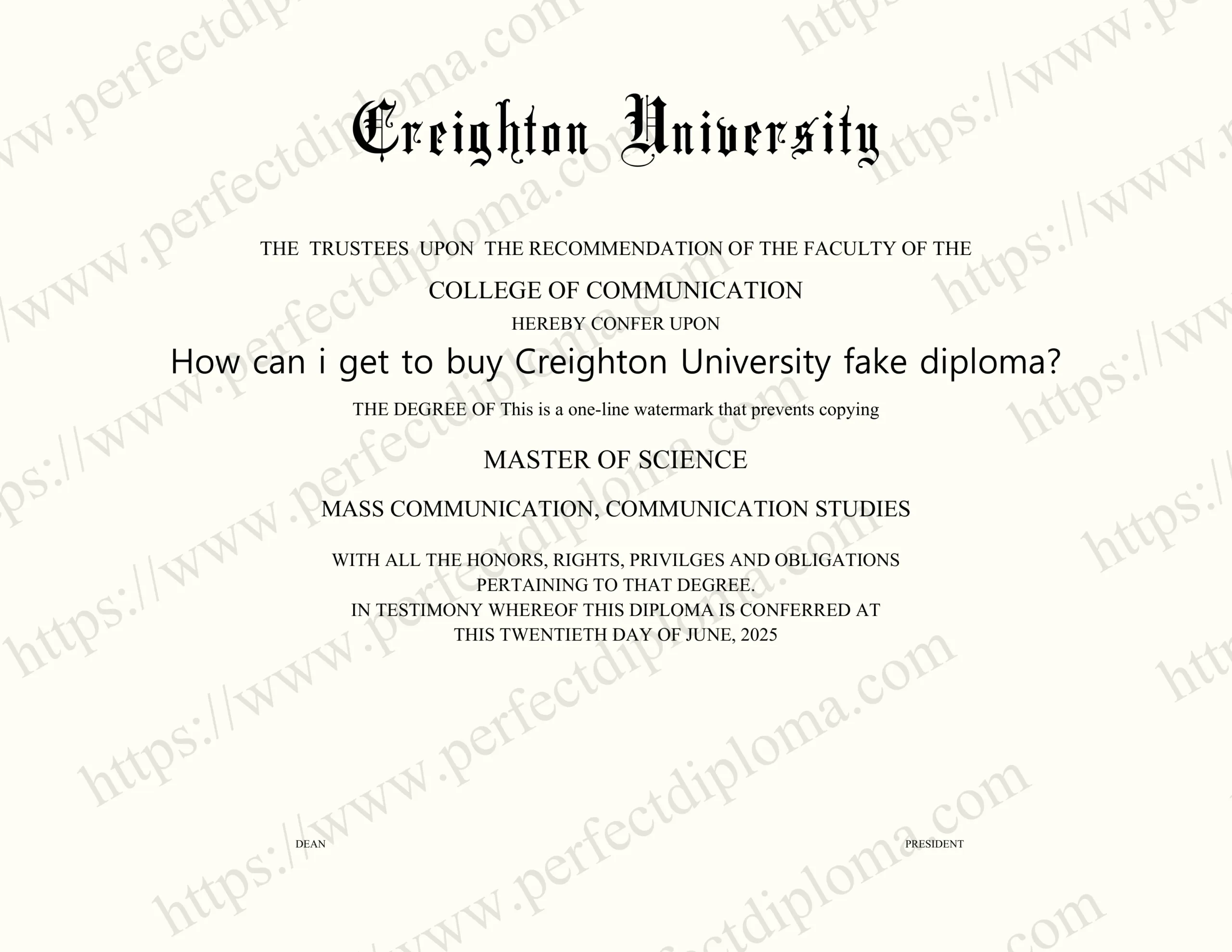 How can i get to buy Creighton University fake diploma?