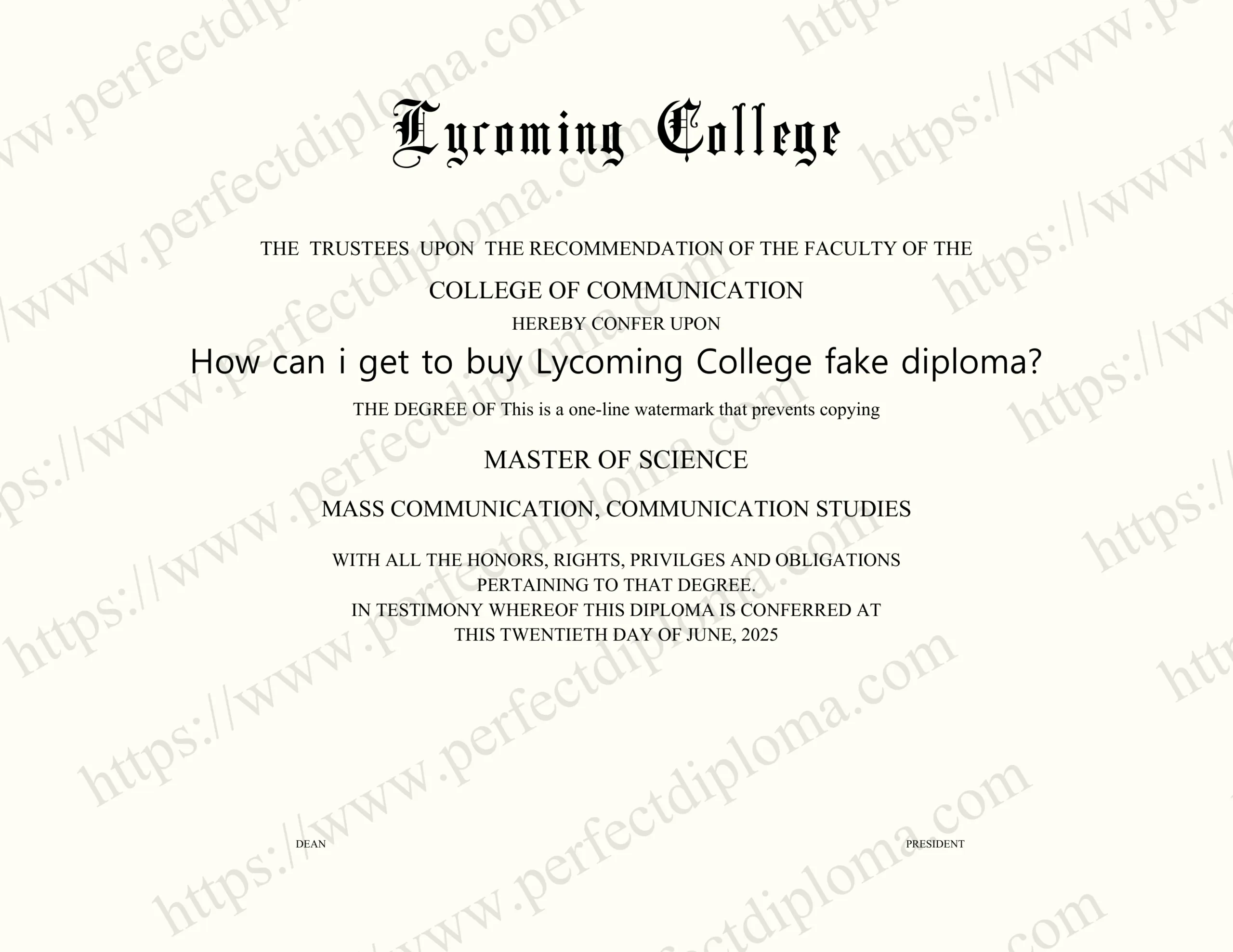 How can i get to buy Lycoming College fake diploma?