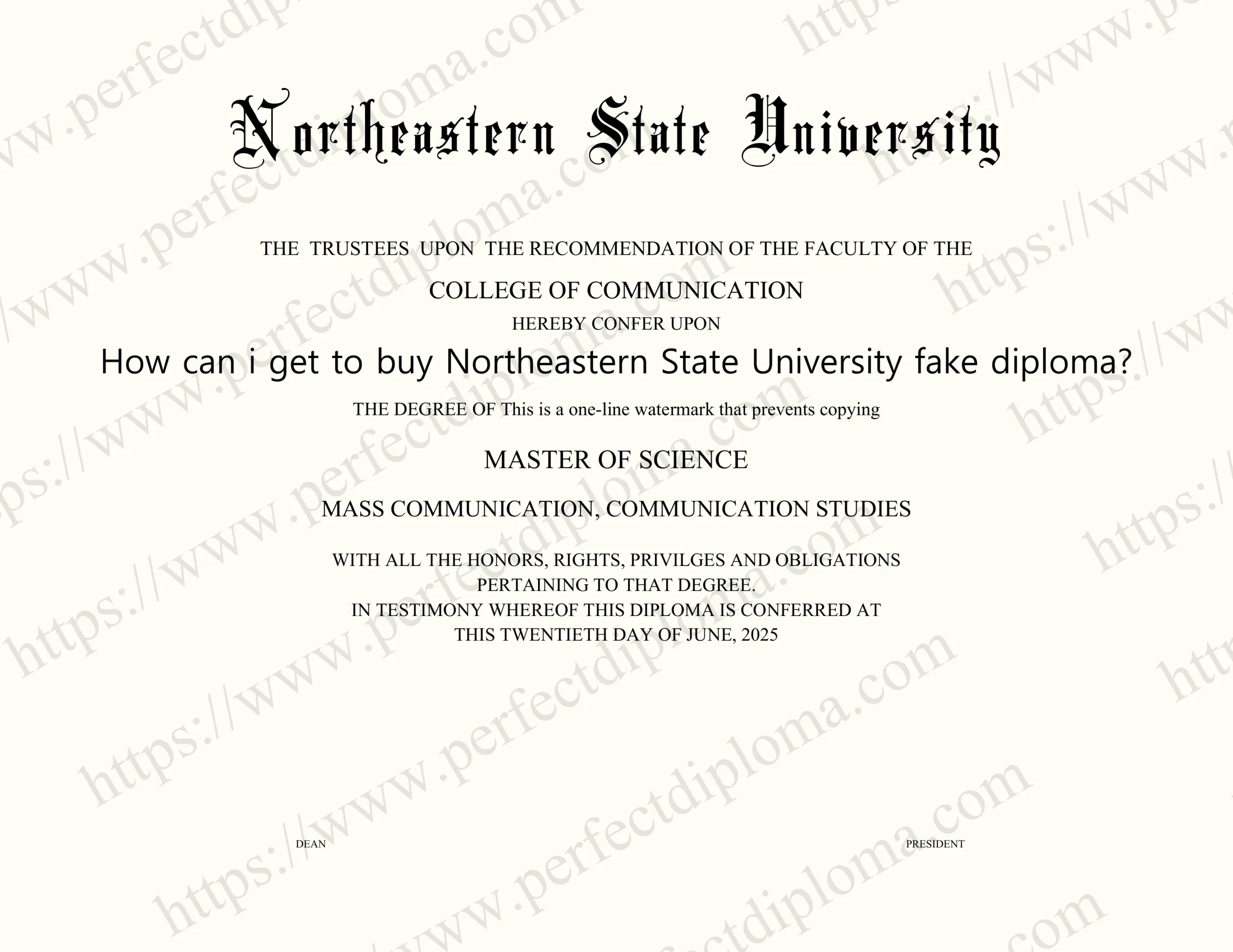 How can i get to buy Northeastern State University fake diploma?