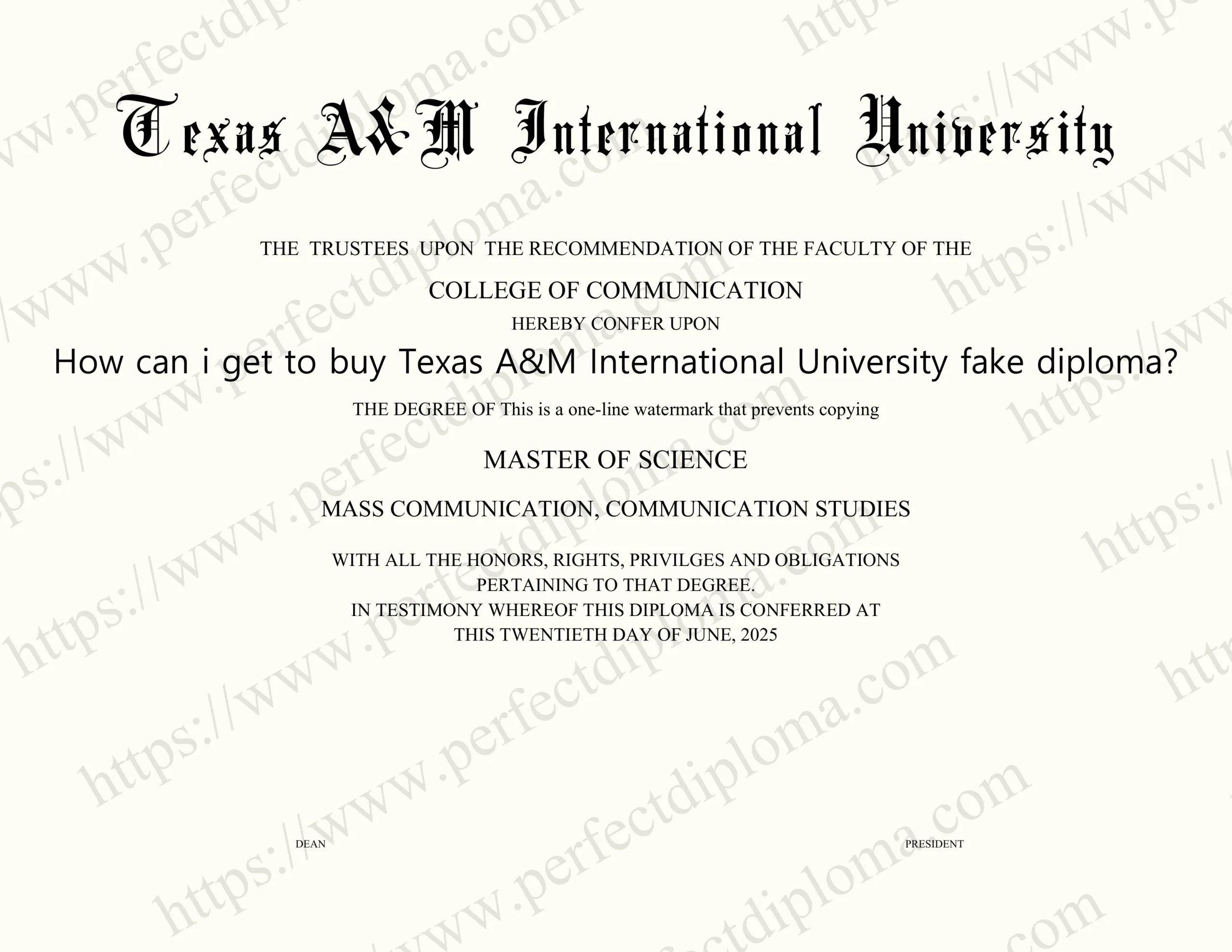 How can i get to buy Texas A&M International University fake diploma?