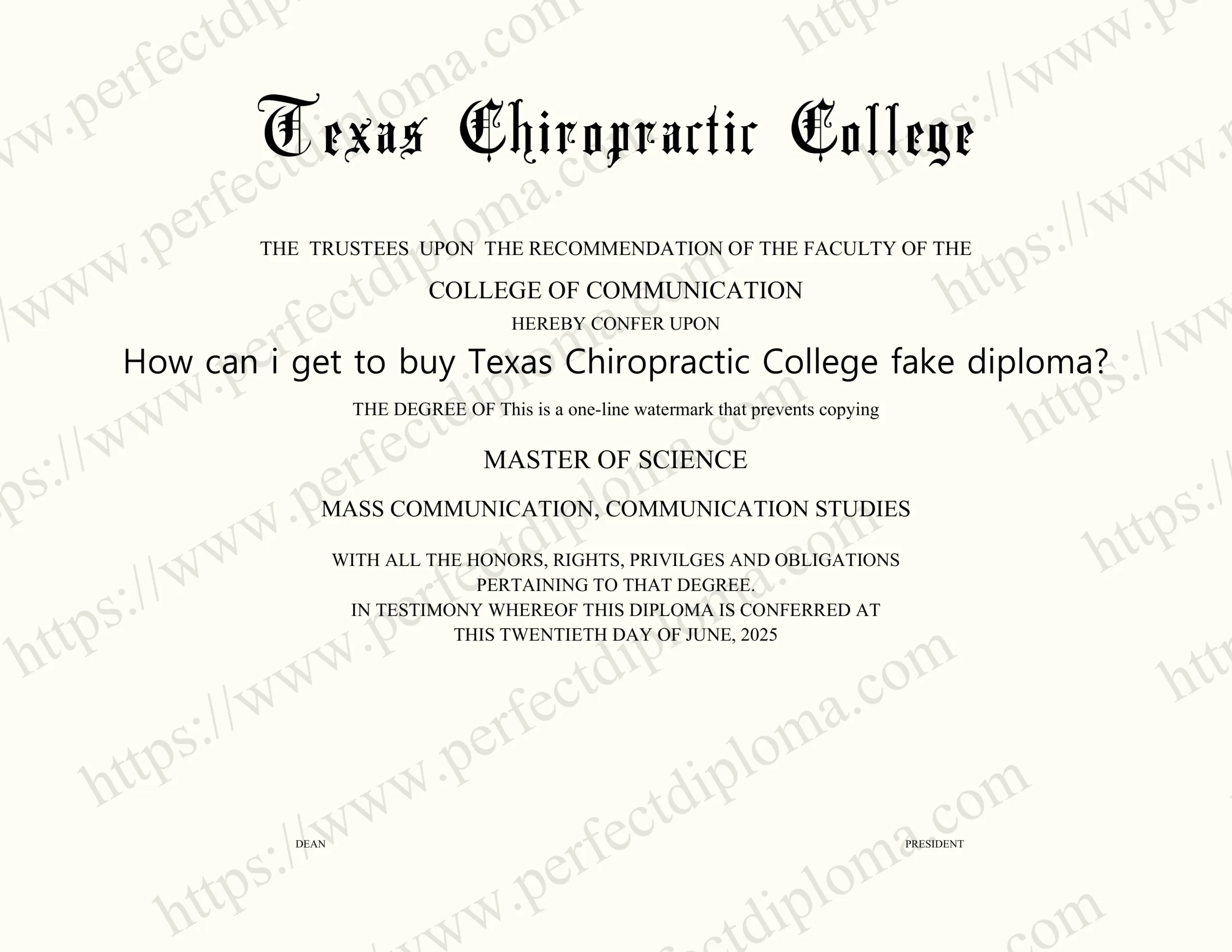 How can i get to buy Texas Chiropractic College fake diploma?