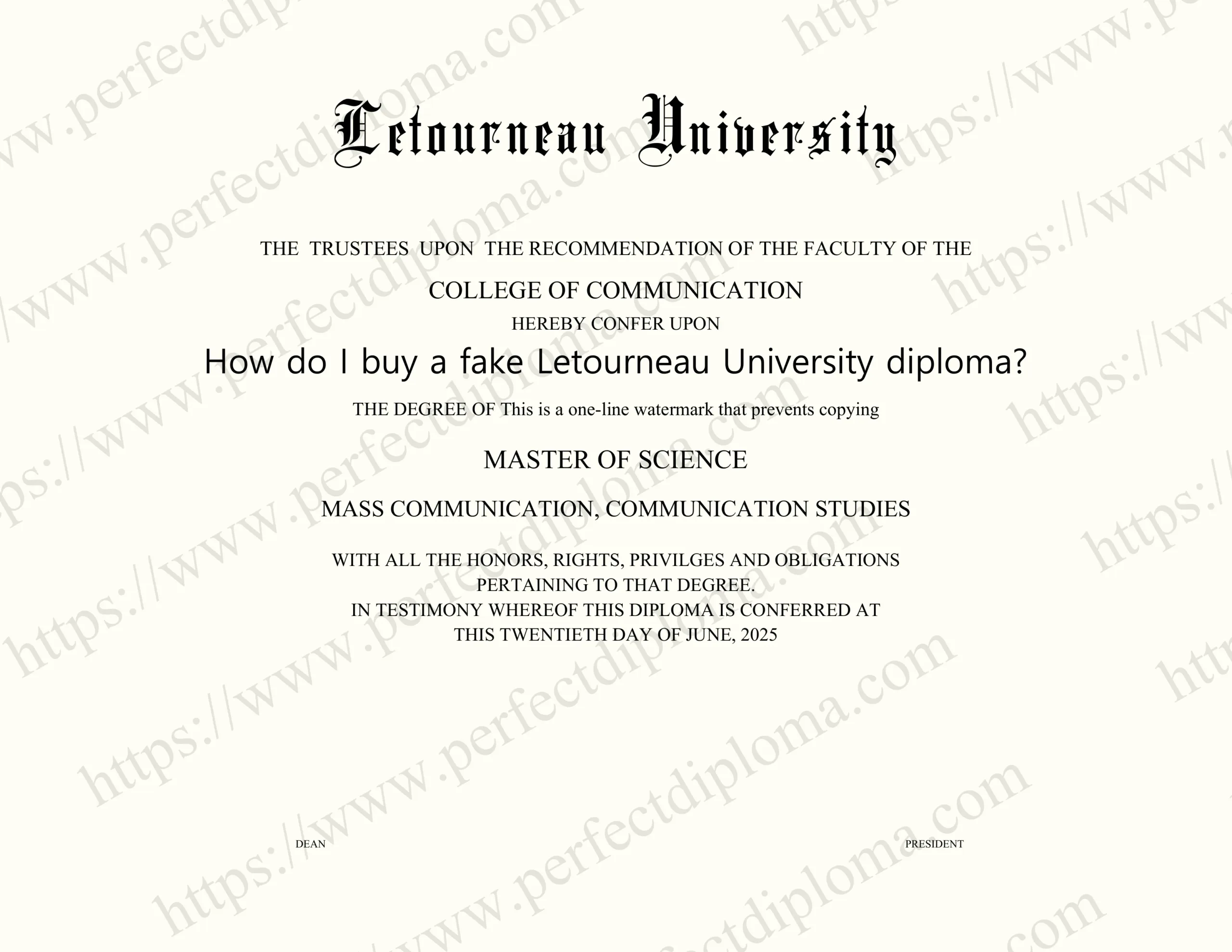 How do I buy a fake Letourneau University diploma?