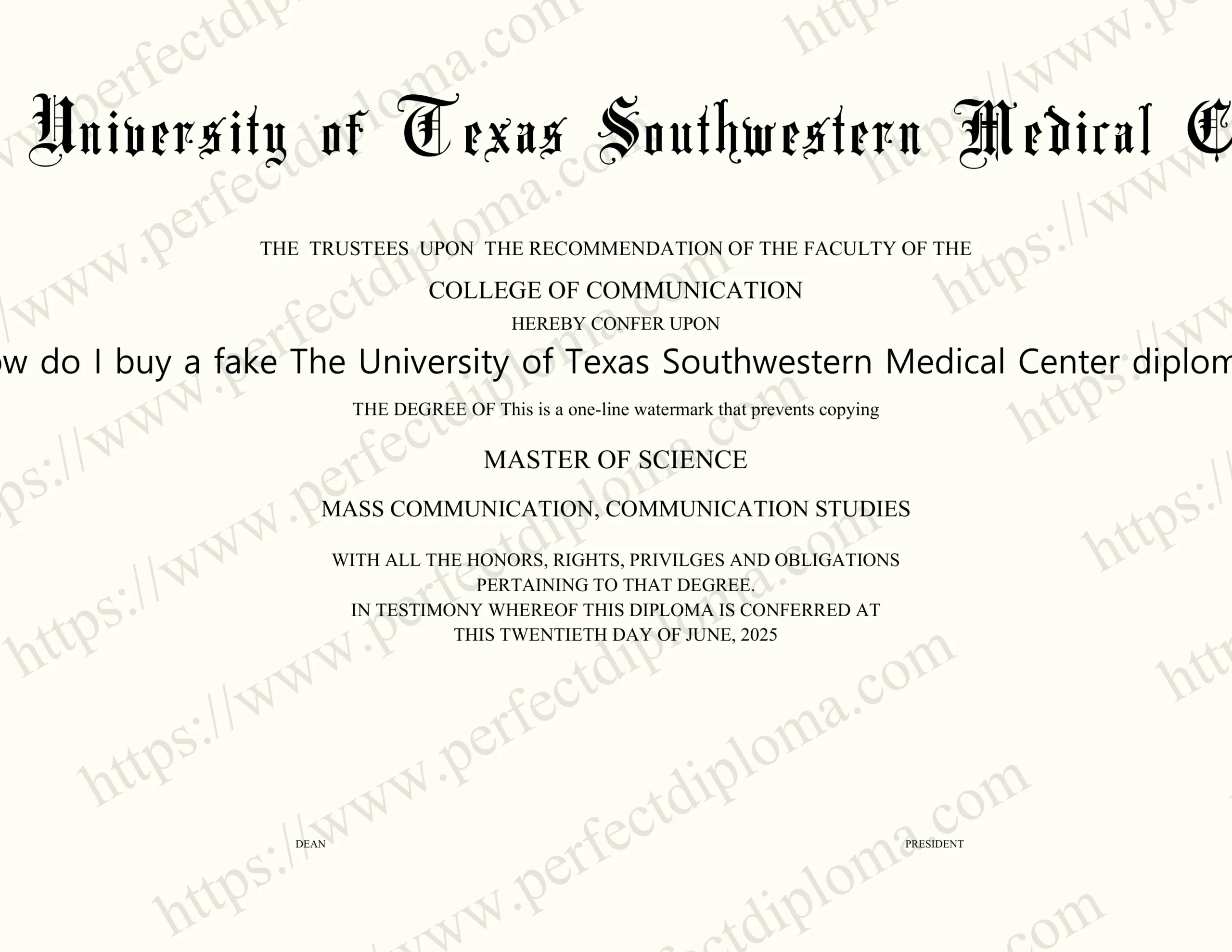 How do I buy a fake The University of Texas Southwestern Medical Center diploma?