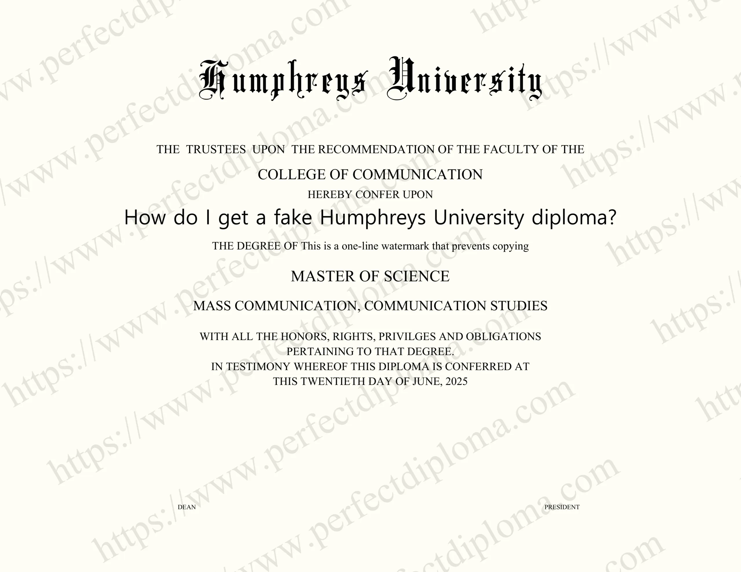 How do I get a fake Humphreys University diploma?