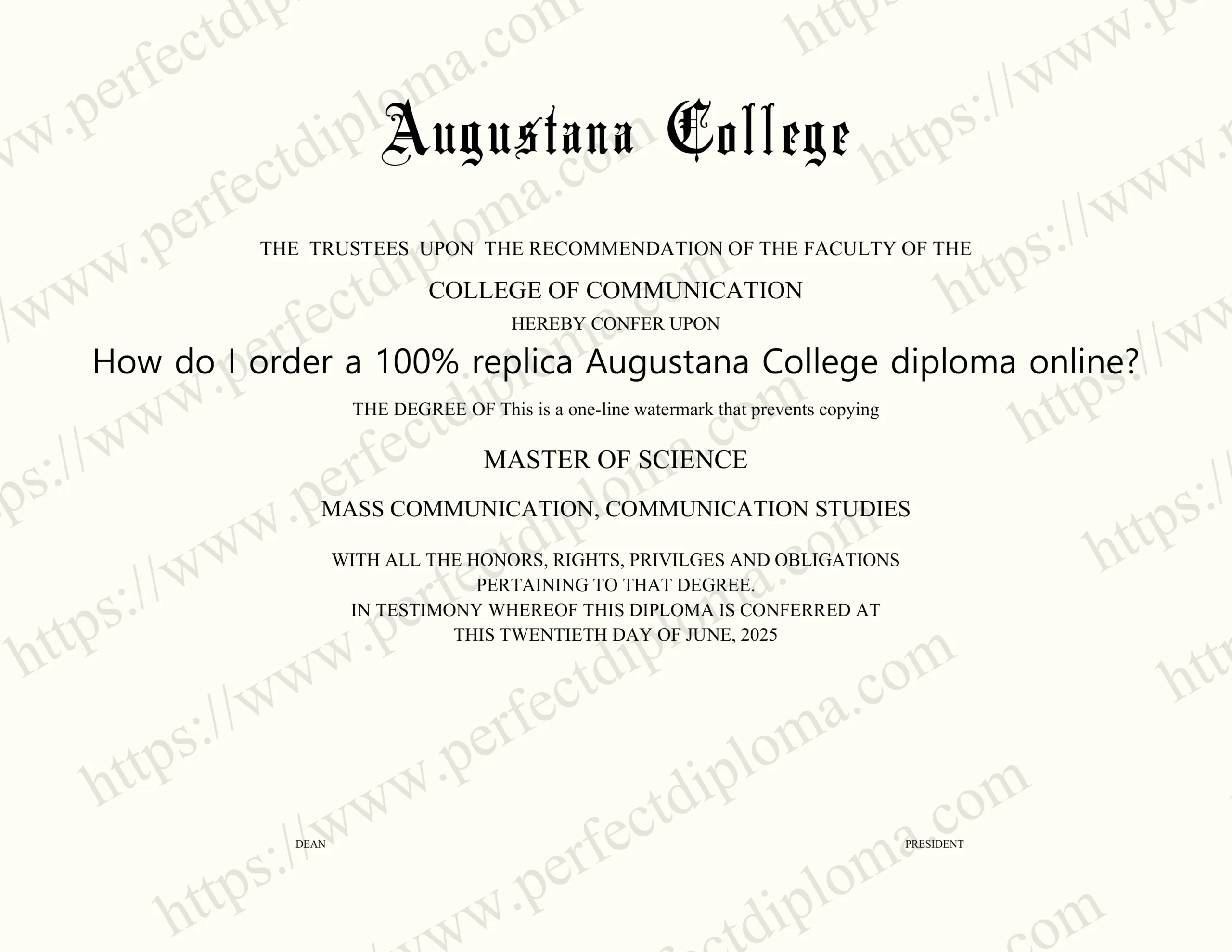 How do I order a 100% replica Augustana College diploma online?
