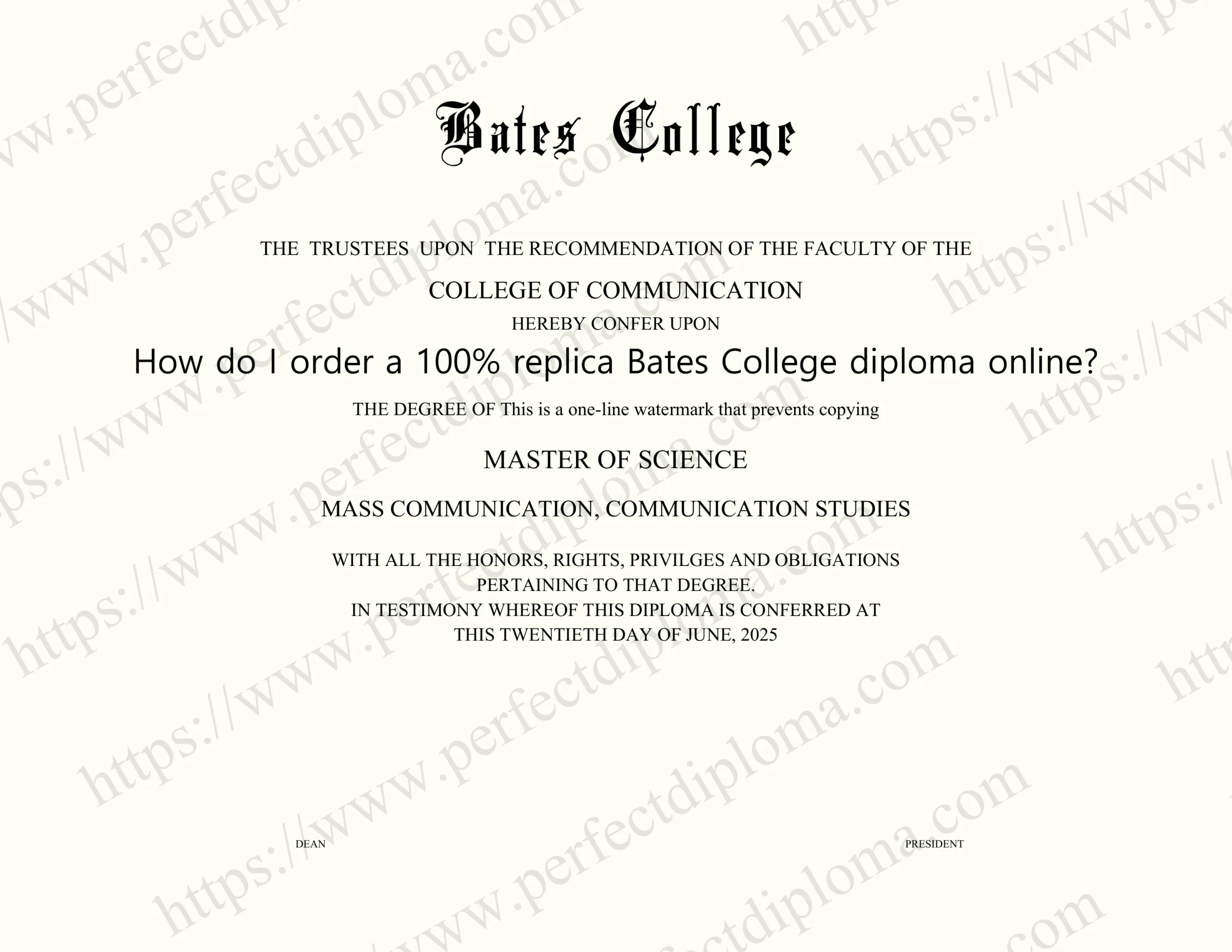 How do I order a 100% replica Bates College diploma online?