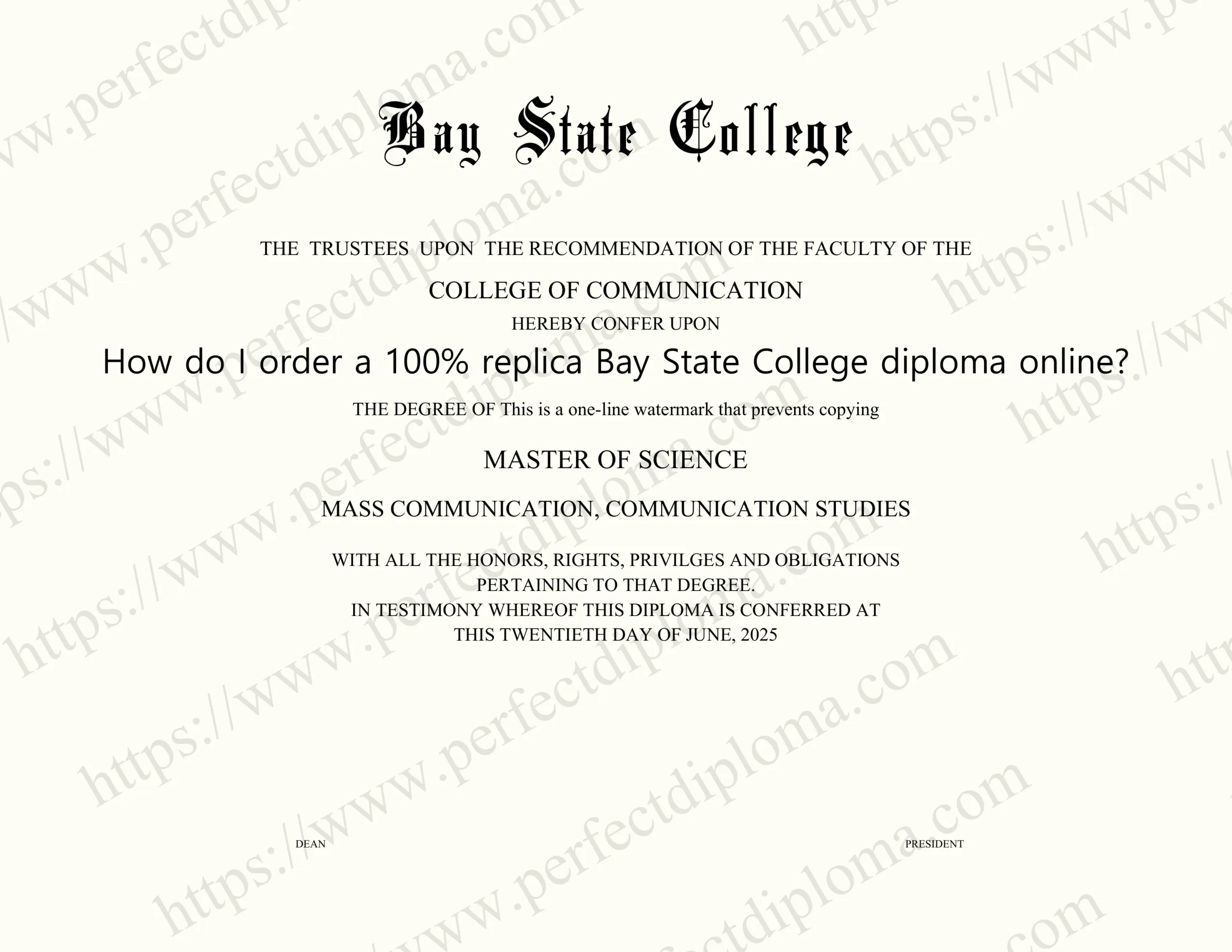 How do I order a 100% replica Bay State College diploma online?