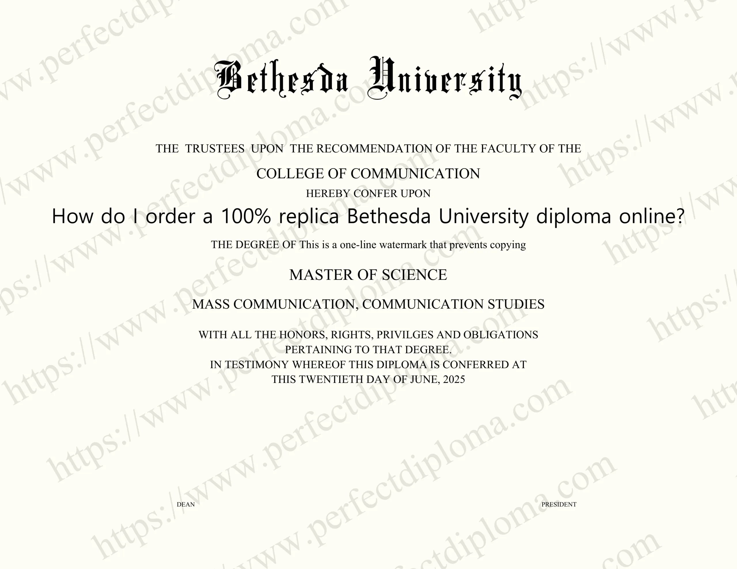 How do I order a 100% replica Bethesda University diploma online?