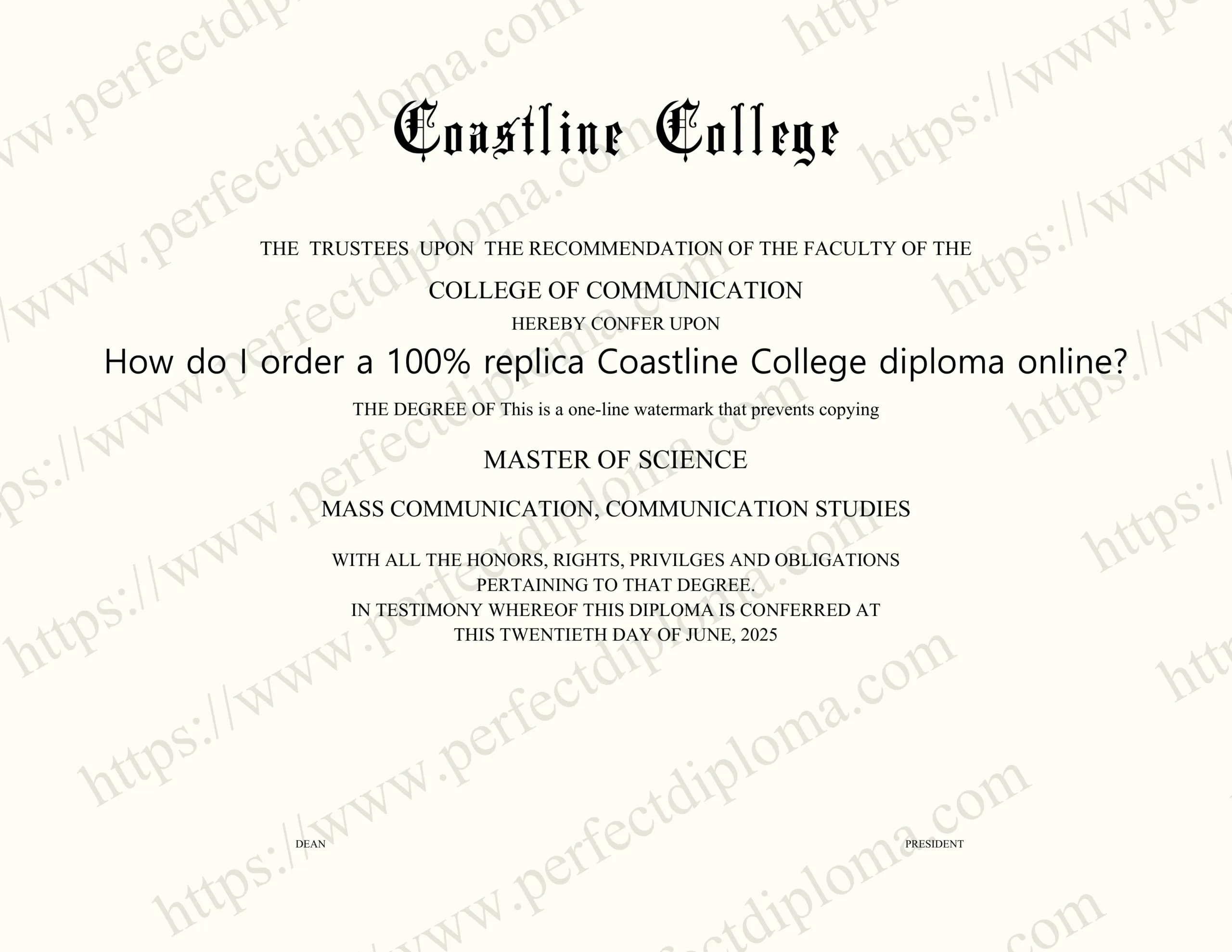 How do I order a 100% replica Coastline College diploma online?