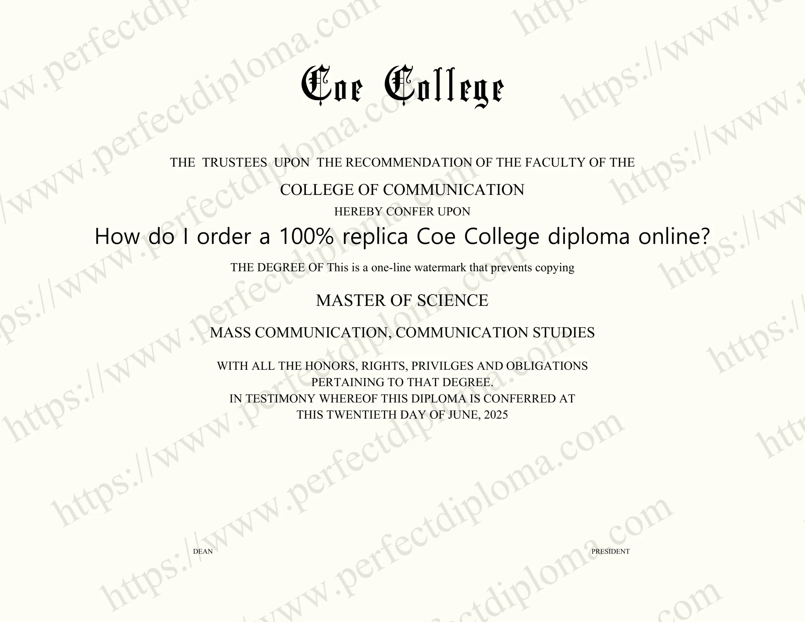 How do I order a 100% replica Coe College diploma online?