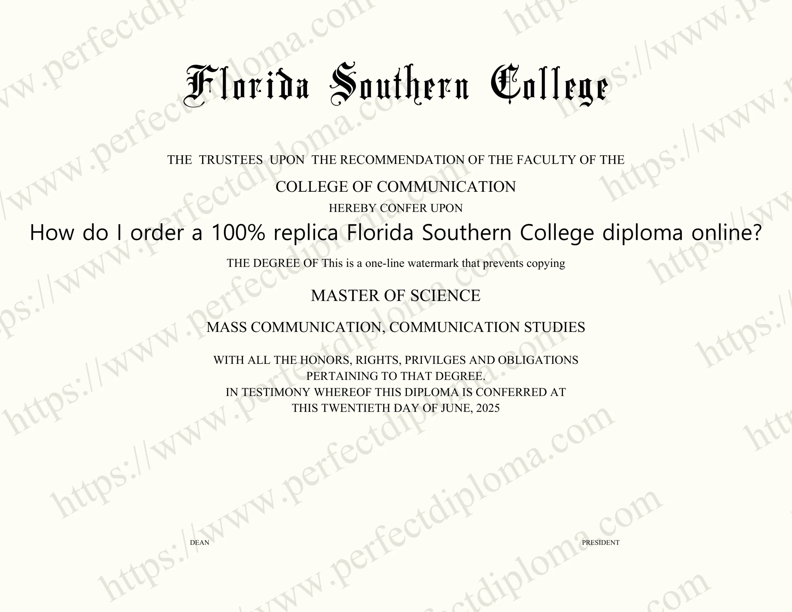 How do I order a 100% replica Florida Southern College diploma online?