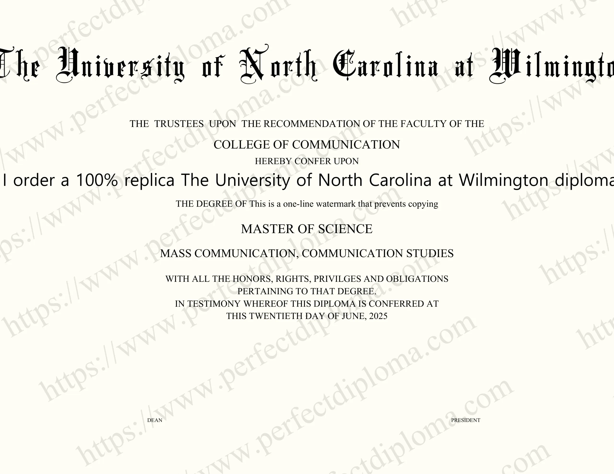How do I order a 100% replica The University of North Carolina at Wilmington diploma online?