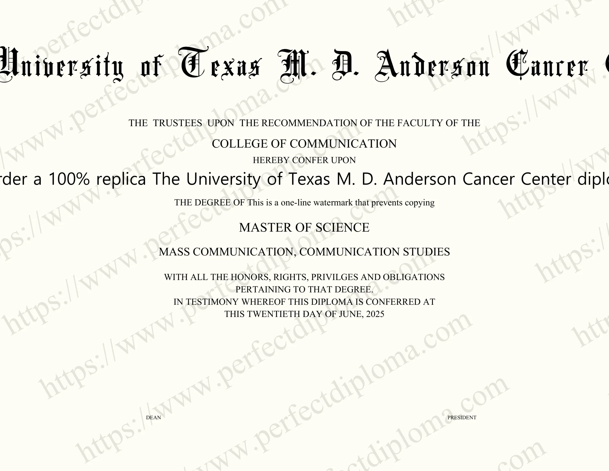 How do I order a 100% replica The University of Texas M. D. Anderson Cancer Center diploma online?