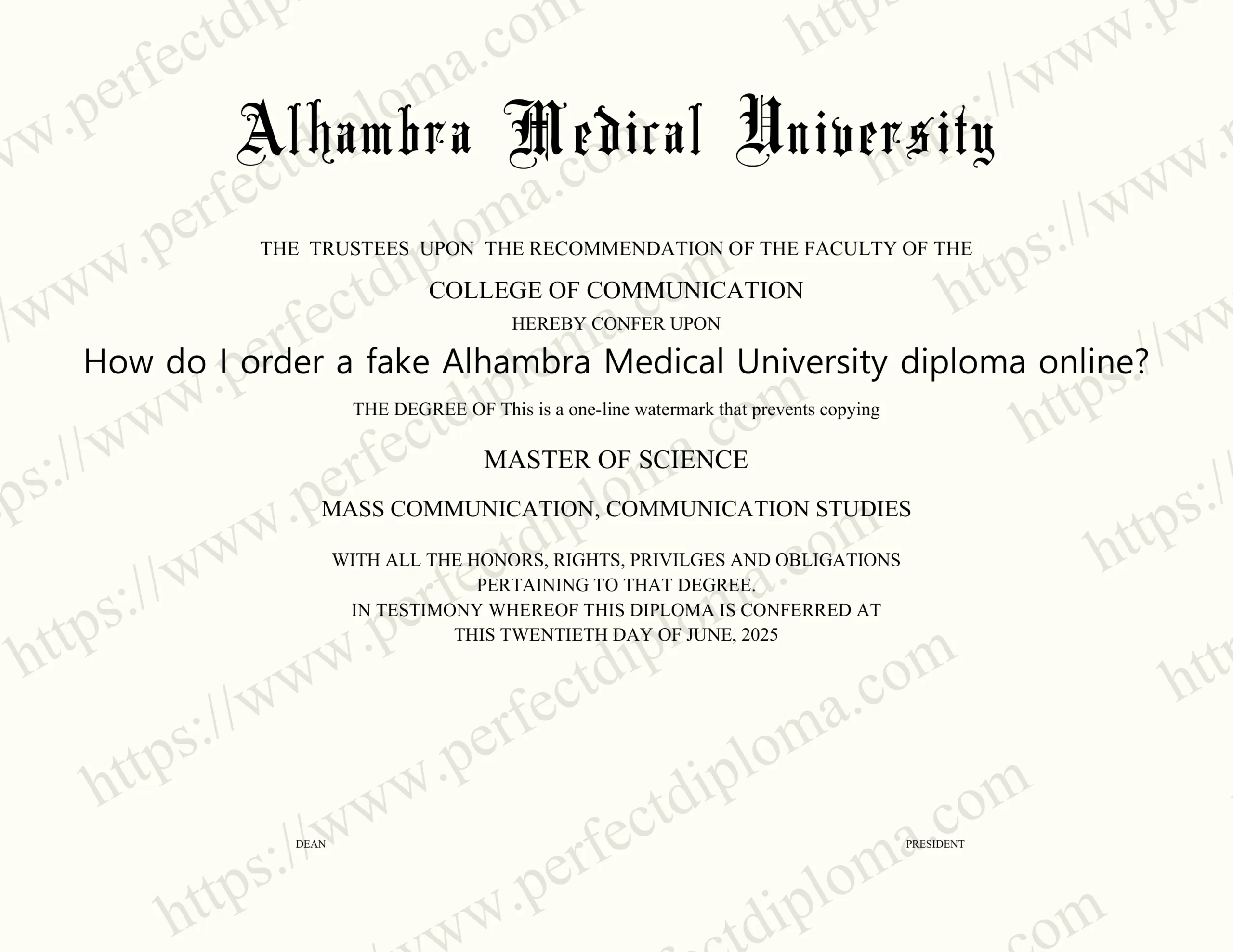How do I order a fake Alhambra Medical University diploma online?