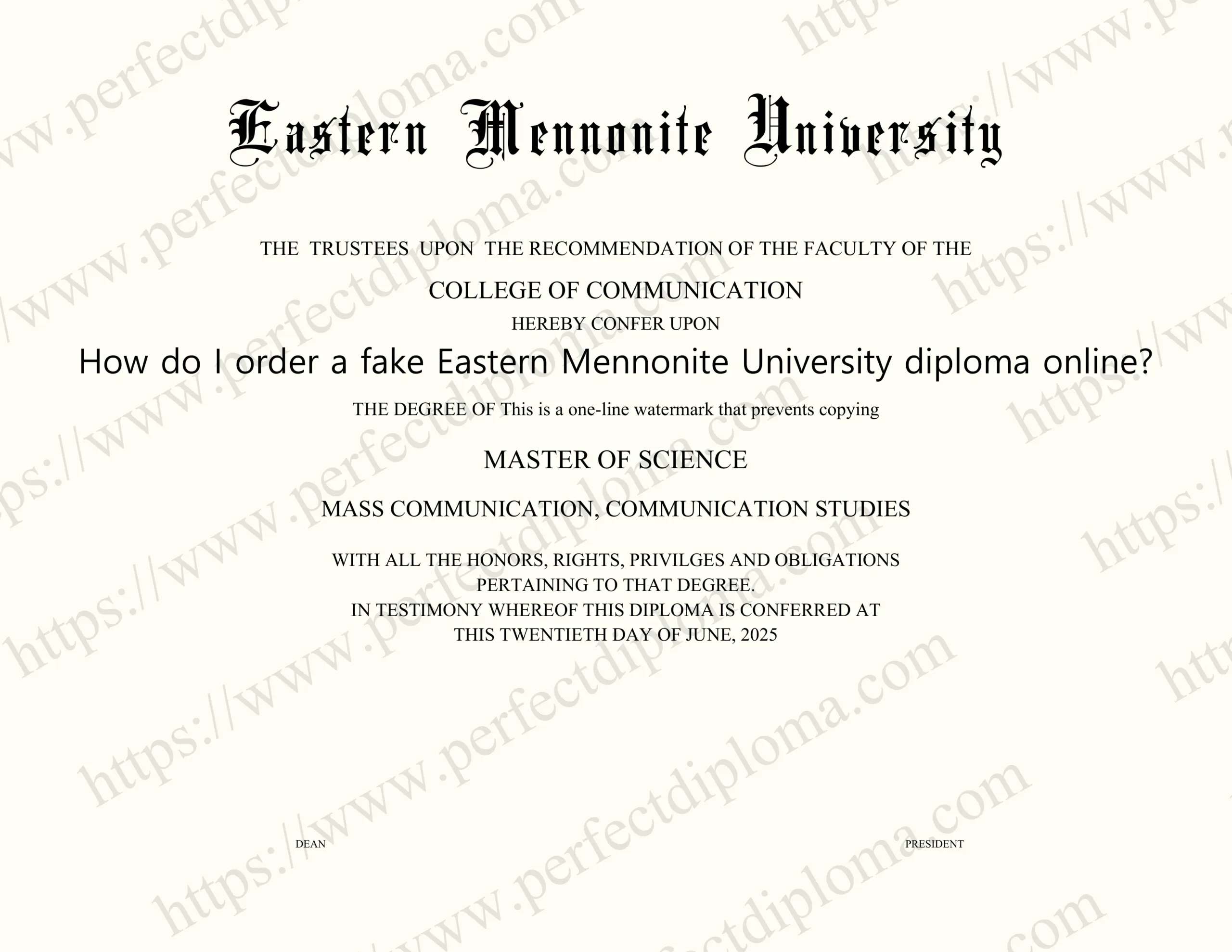 How do I order a fake Eastern Mennonite University diploma online?