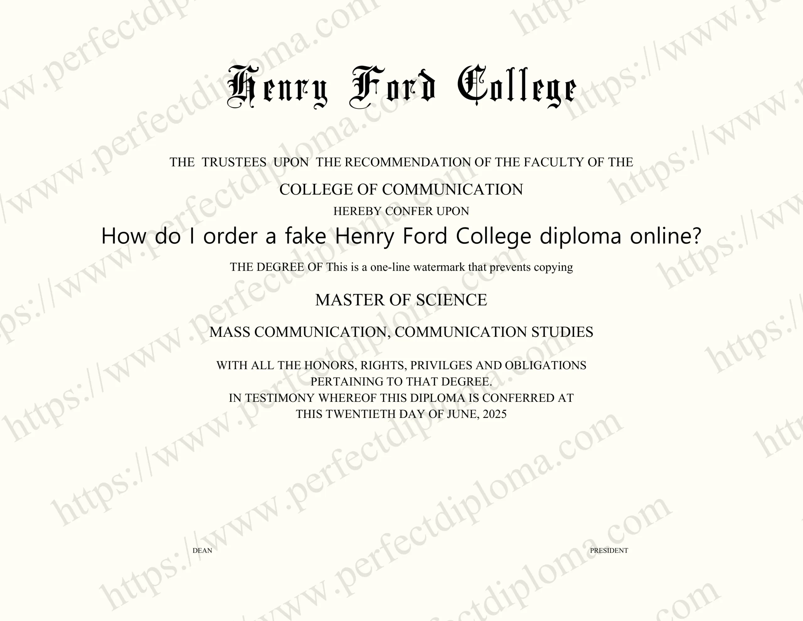 How do I order a fake Henry Ford College diploma online?