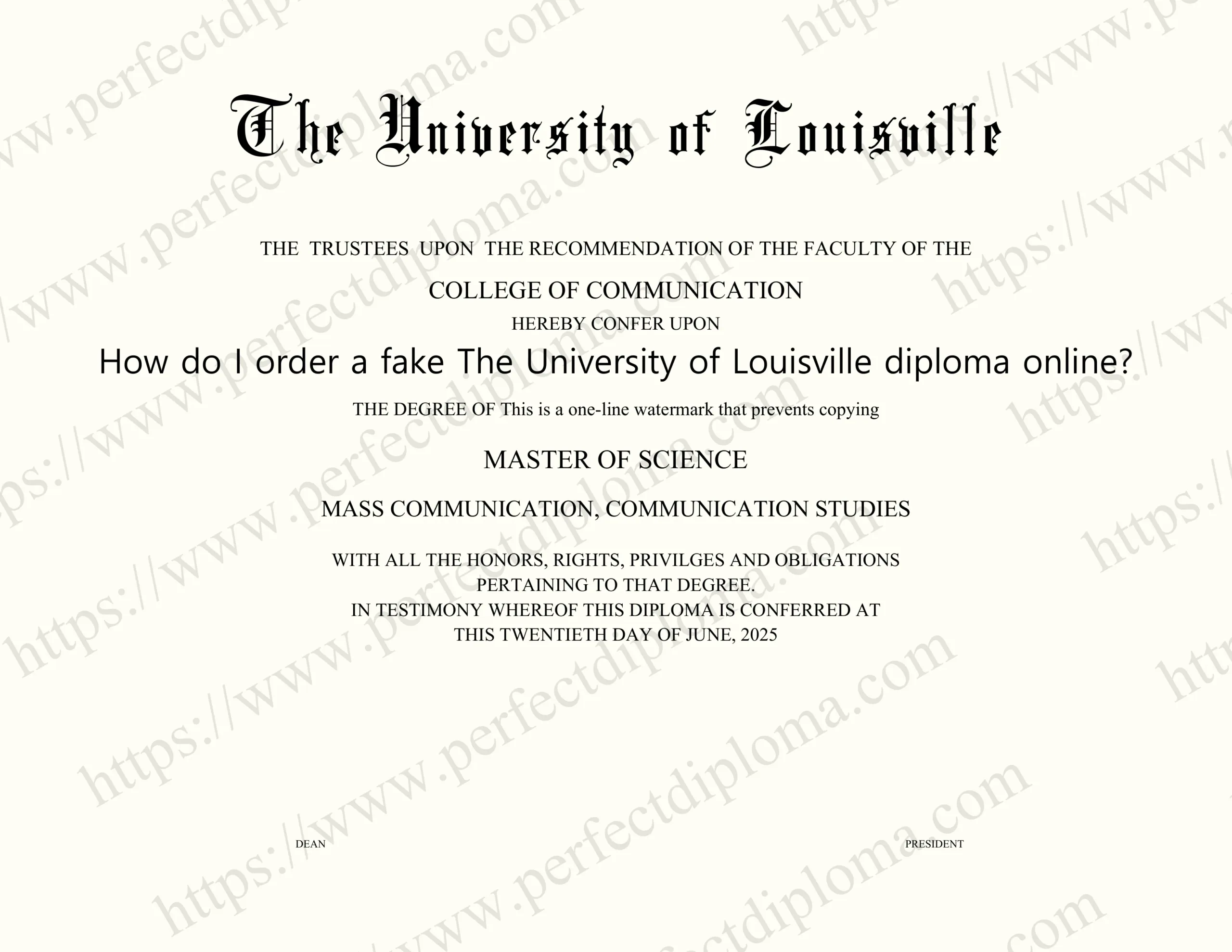 How do I order a fake The University of Louisville diploma online?