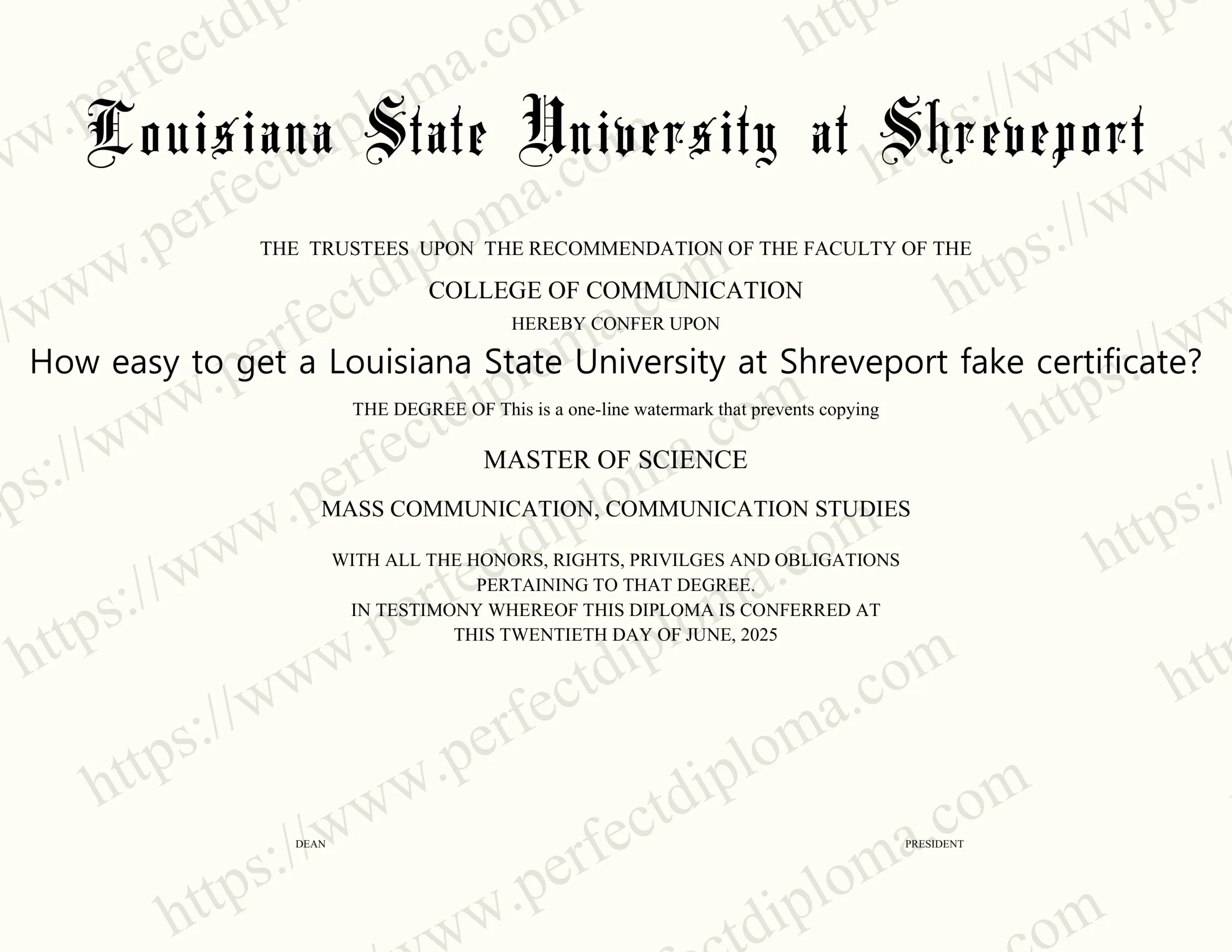 How easy to get a Louisiana State University at Shreveport fake certificate?