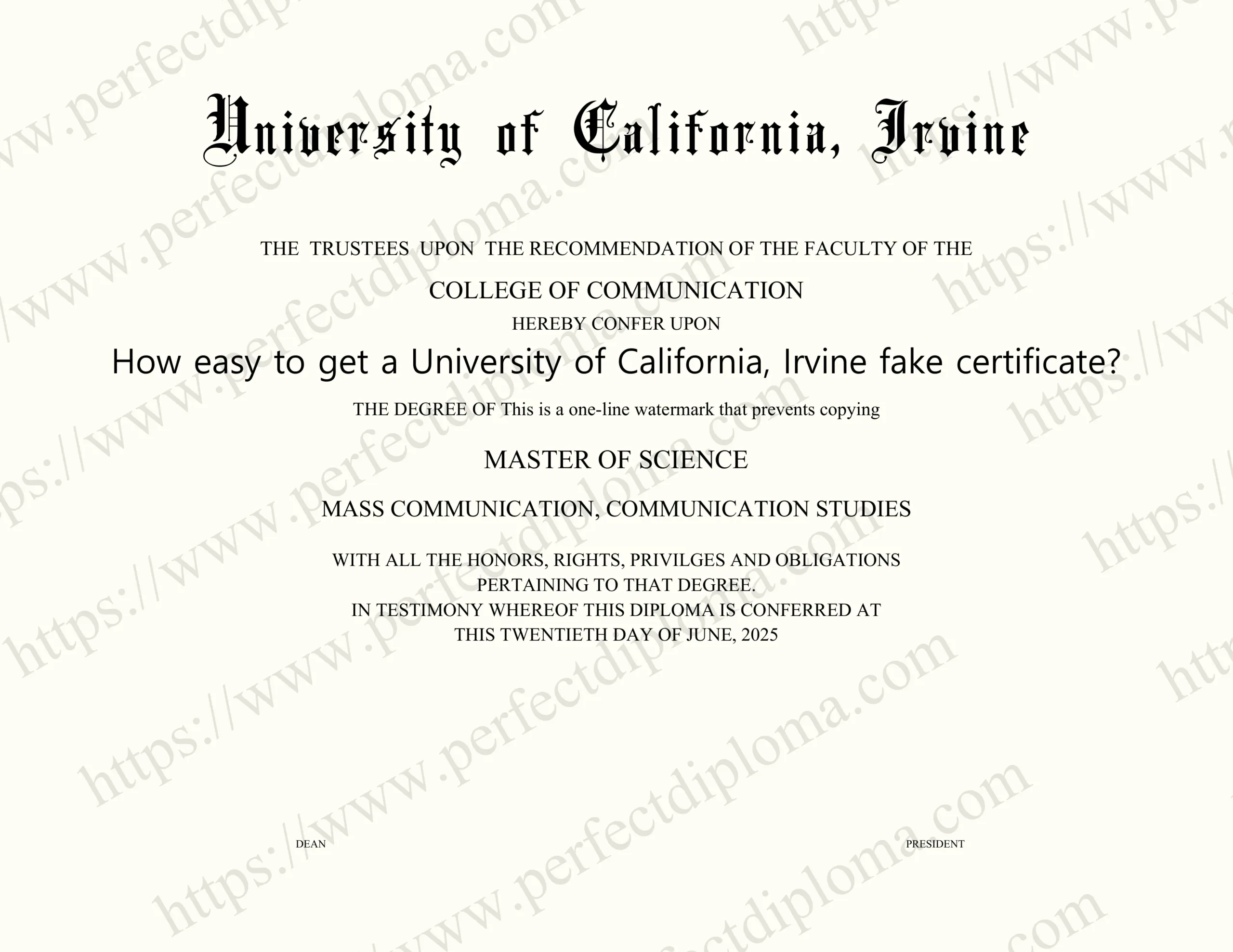 How easy to get a University of California, Irvine fake certificate?