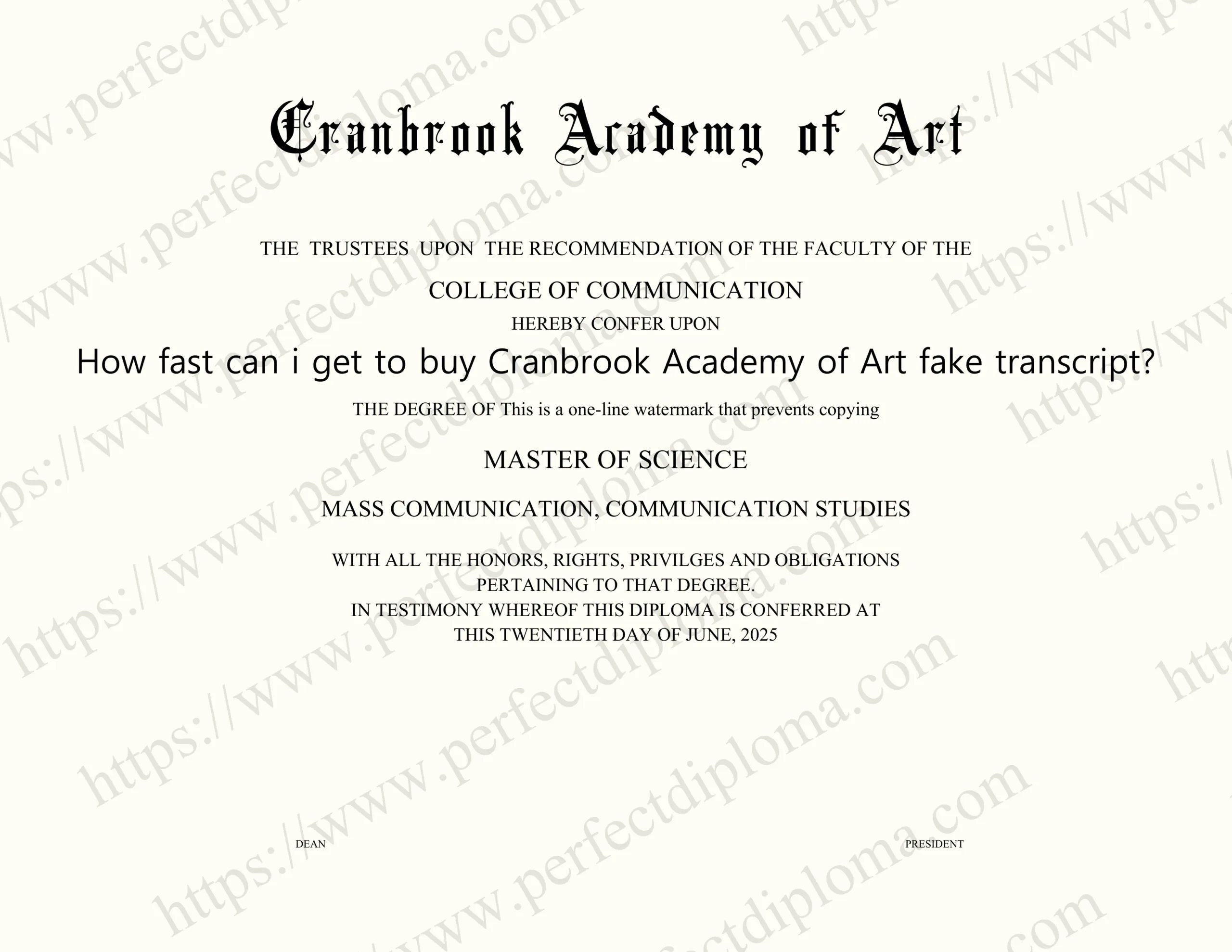 How fast can i get to buy Cranbrook Academy of Art fake transcript?