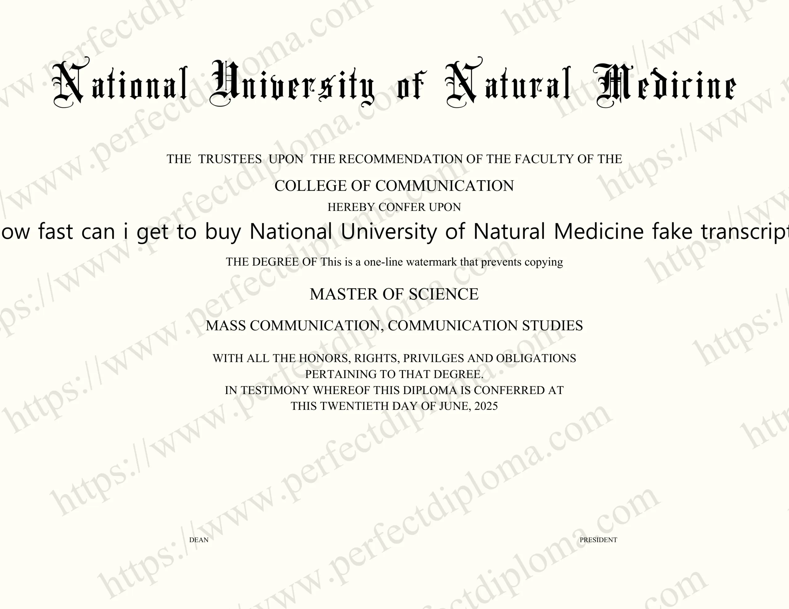 How fast can i get to buy National University of Natural Medicine fake transcript?