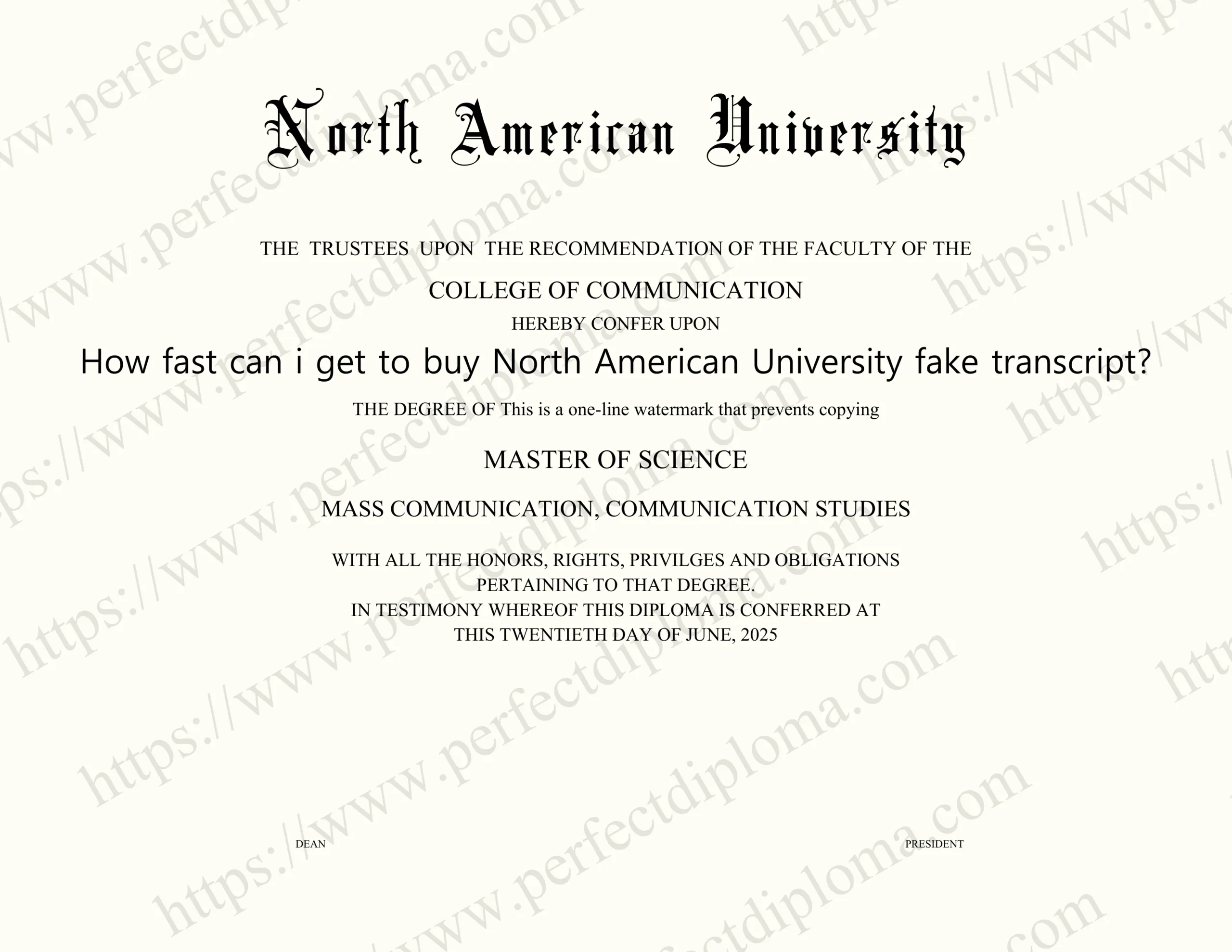 How fast can i get to buy North American University fake transcript?