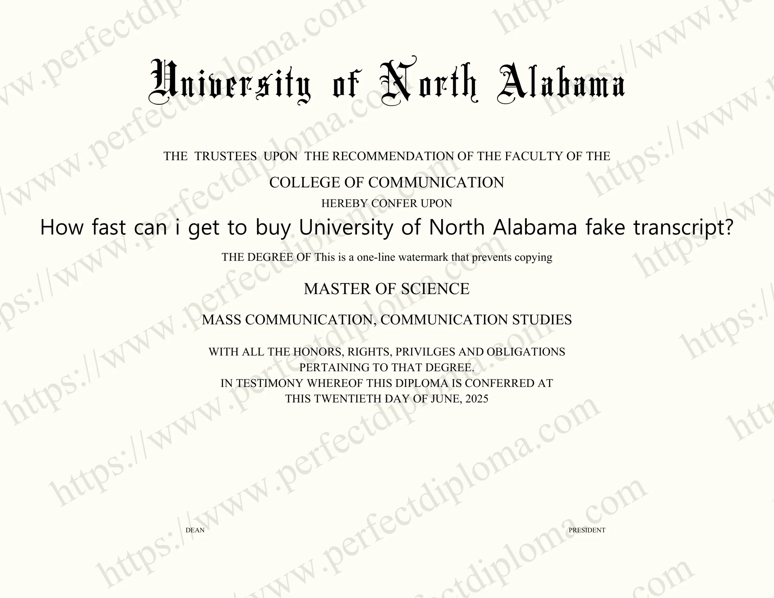 How fast can i get to buy University of North Alabama fake transcript?