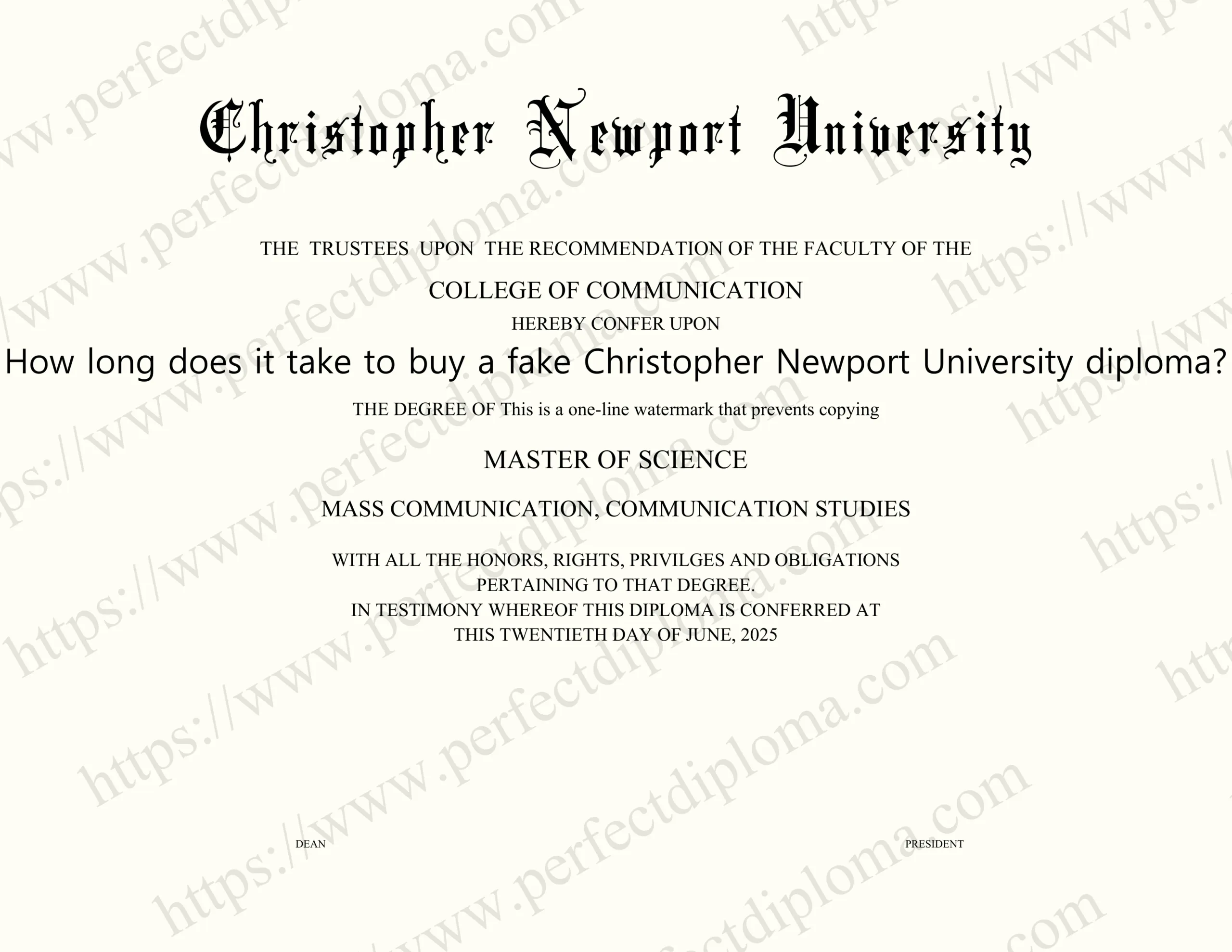 How long does it take to buy a fake Christopher Newport University diploma?
