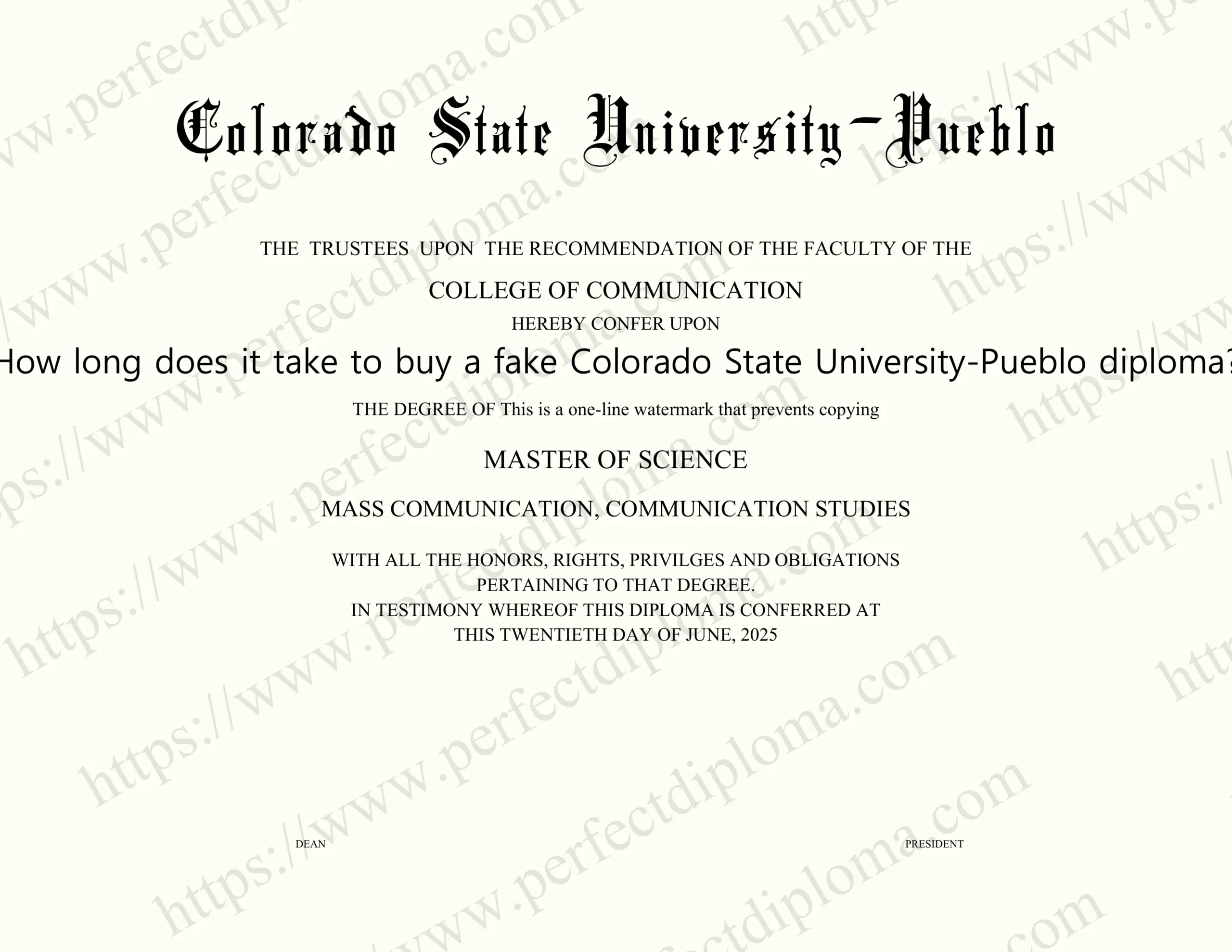 How long does it take to buy a fake Colorado State University-Pueblo diploma?