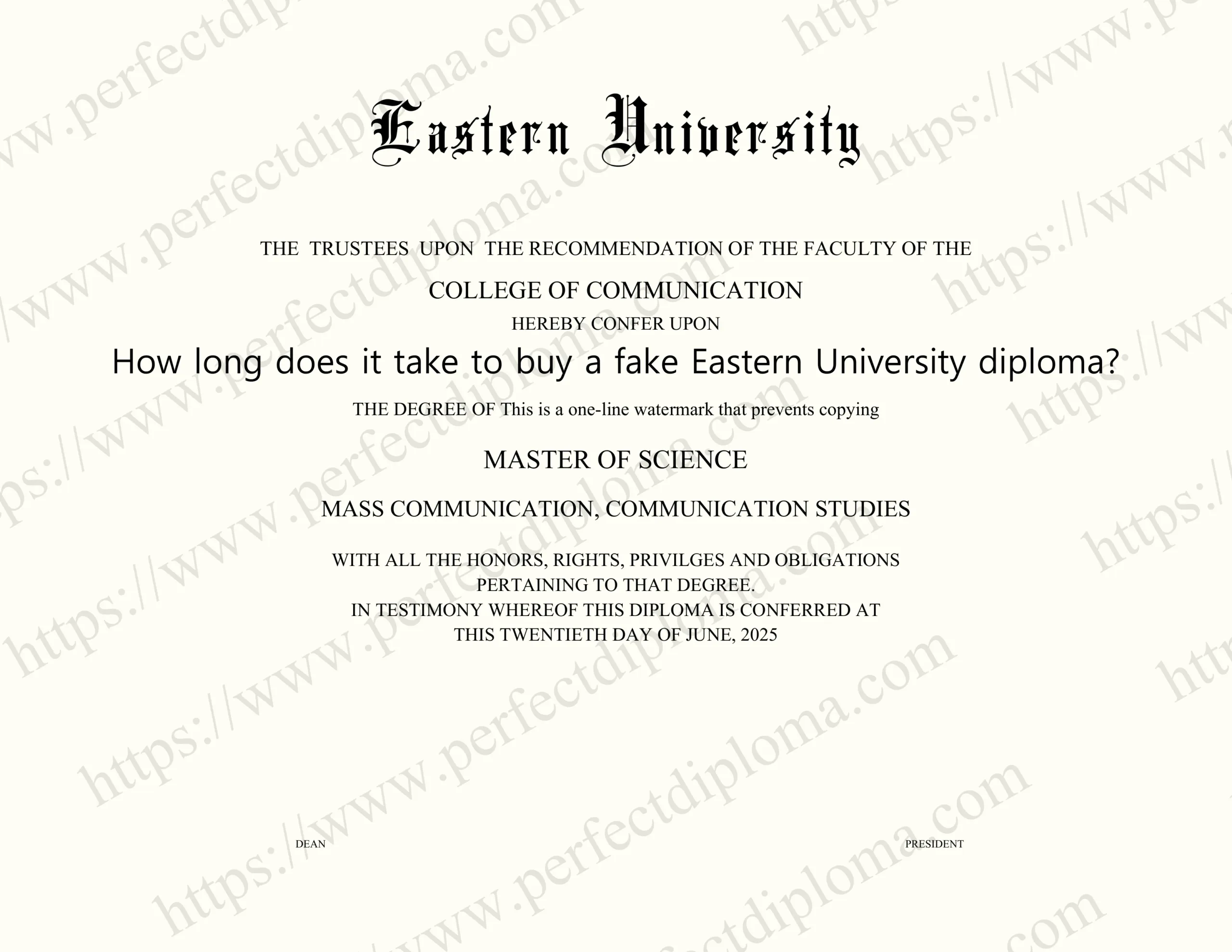 How long does it take to buy a fake Eastern University diploma?