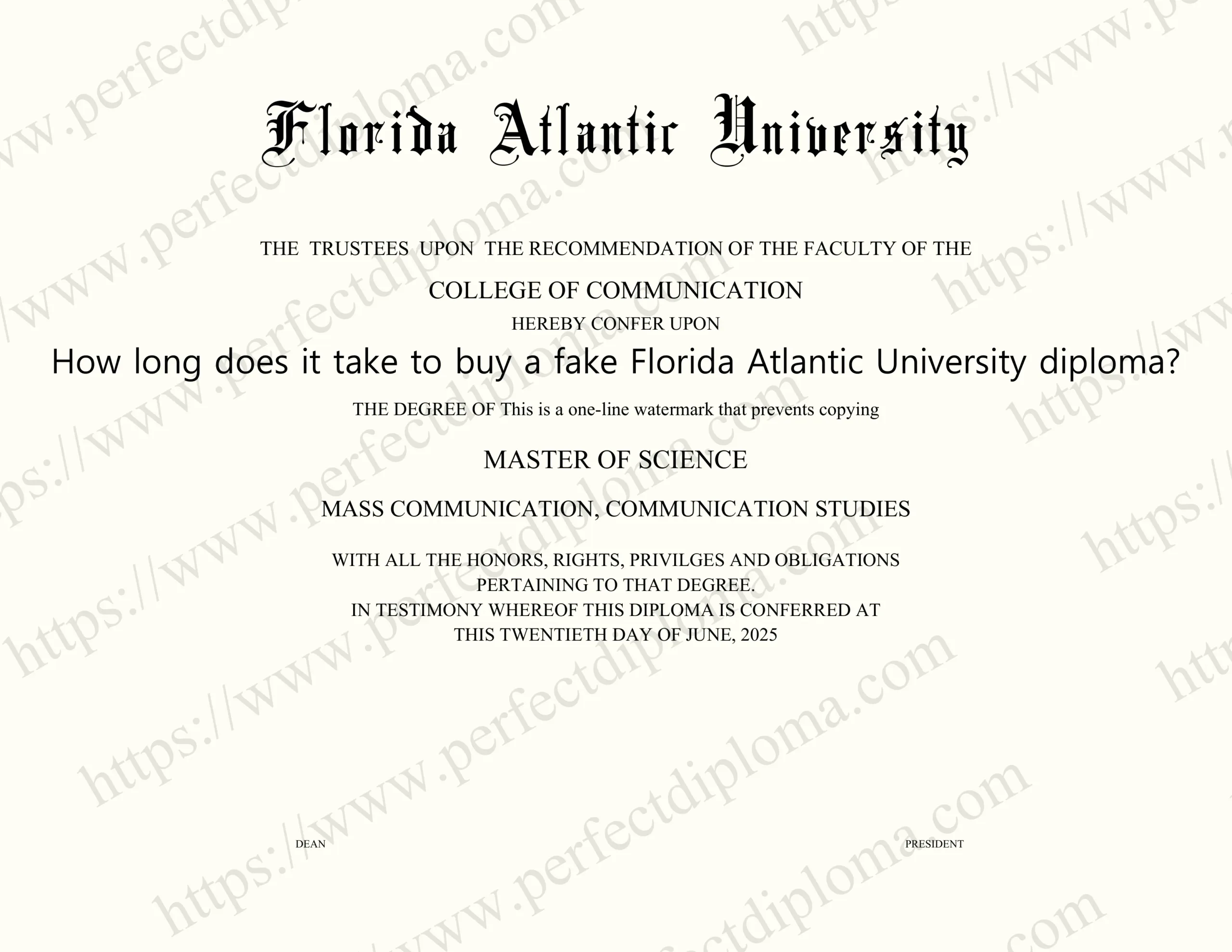 How long does it take to buy a fake Florida Atlantic University diploma?